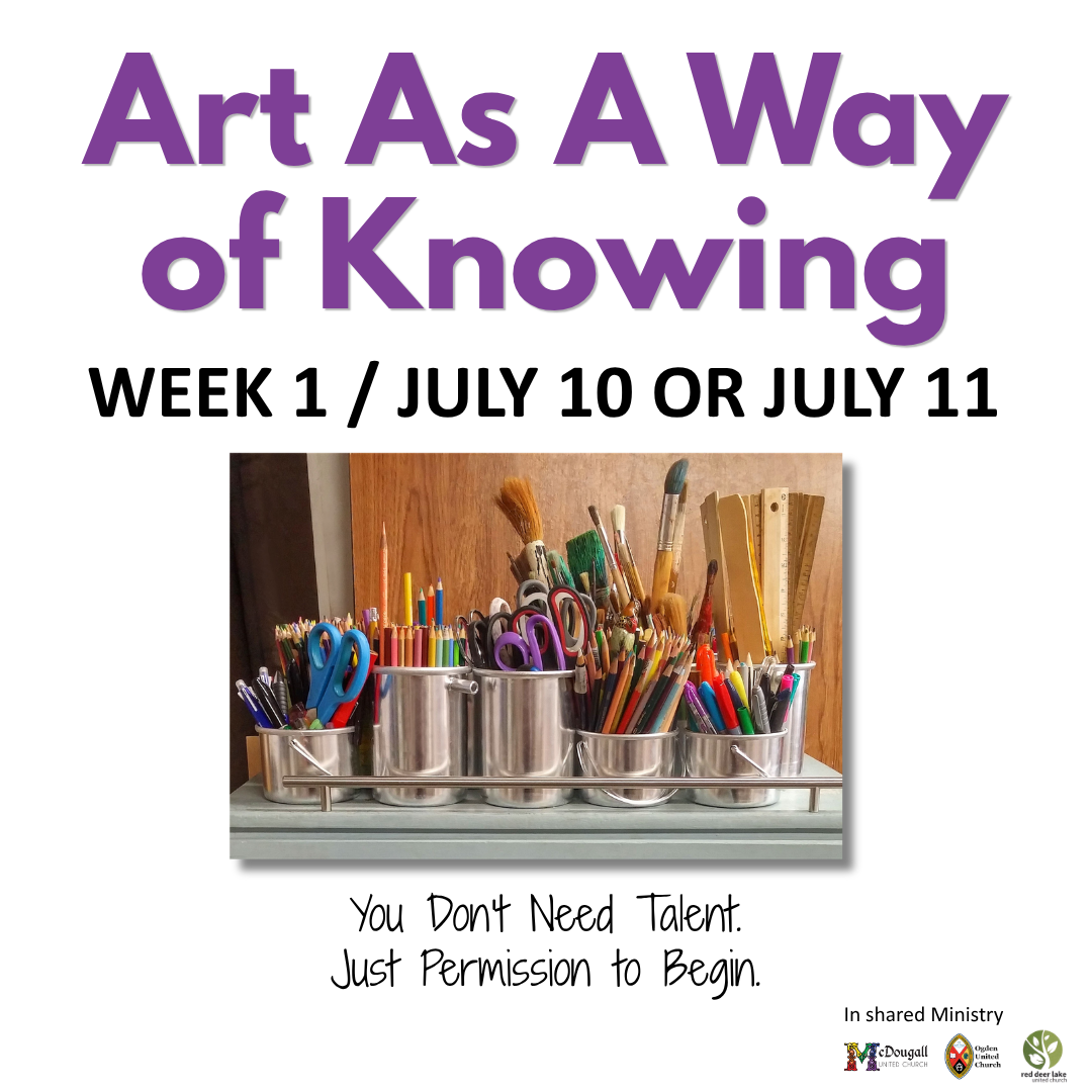 ART AS A WAY OF KNOWING: Week 1