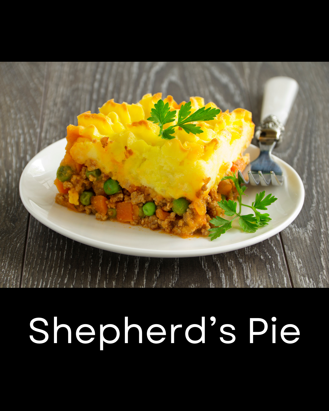 Shepherd's Pie: Order Closes Tuesday, September 22 at 7 am