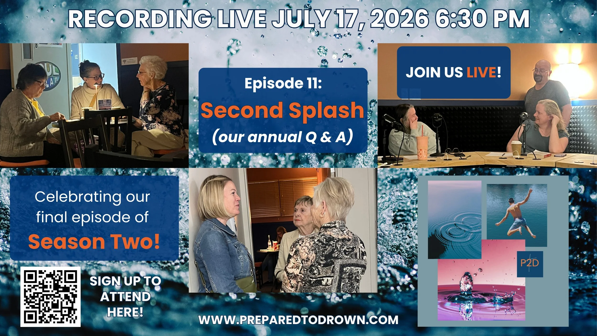 Prepared to Drown: July 17 - Live Podcast Recording
