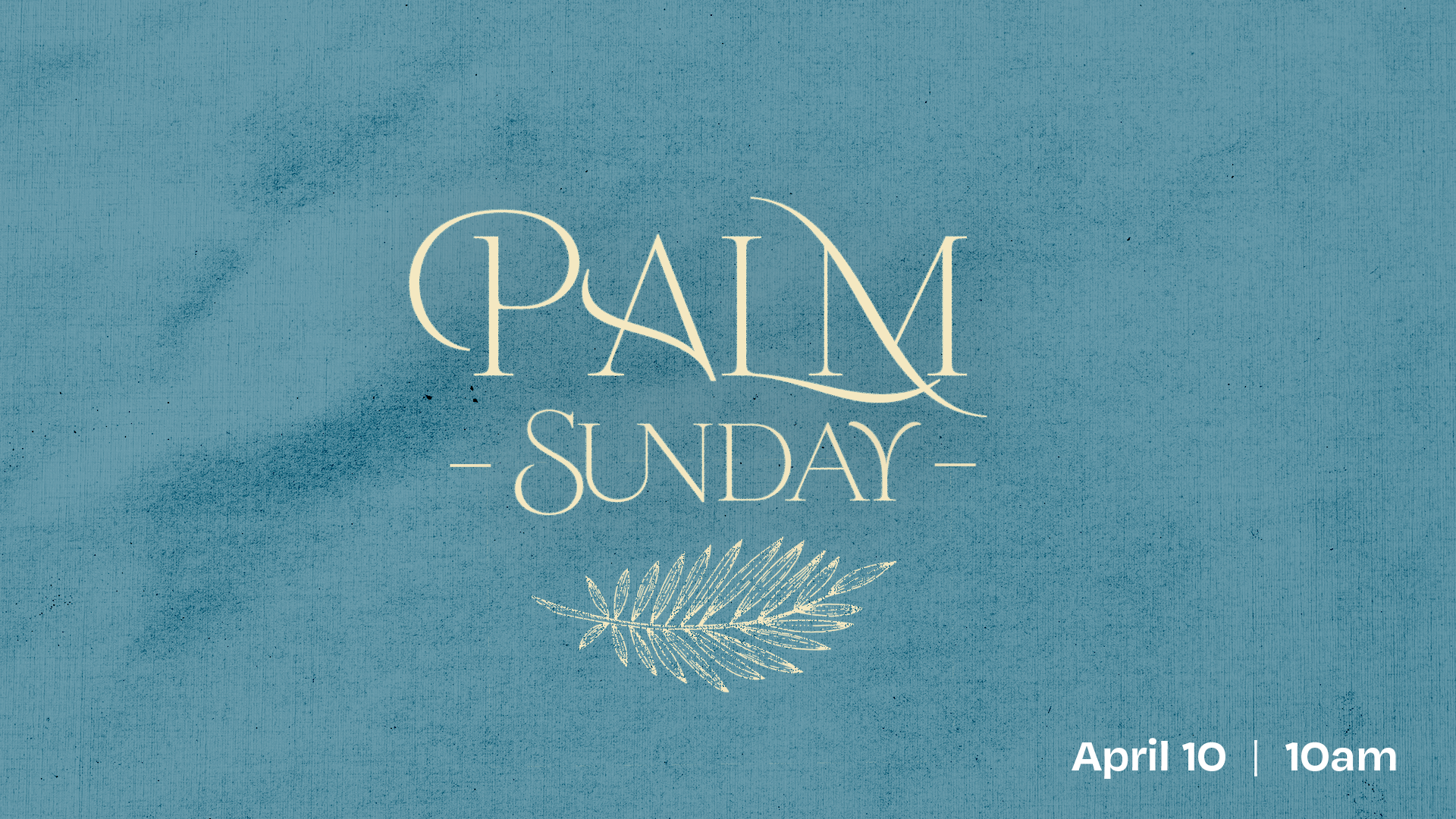 PalmSunday_1920x1080.png