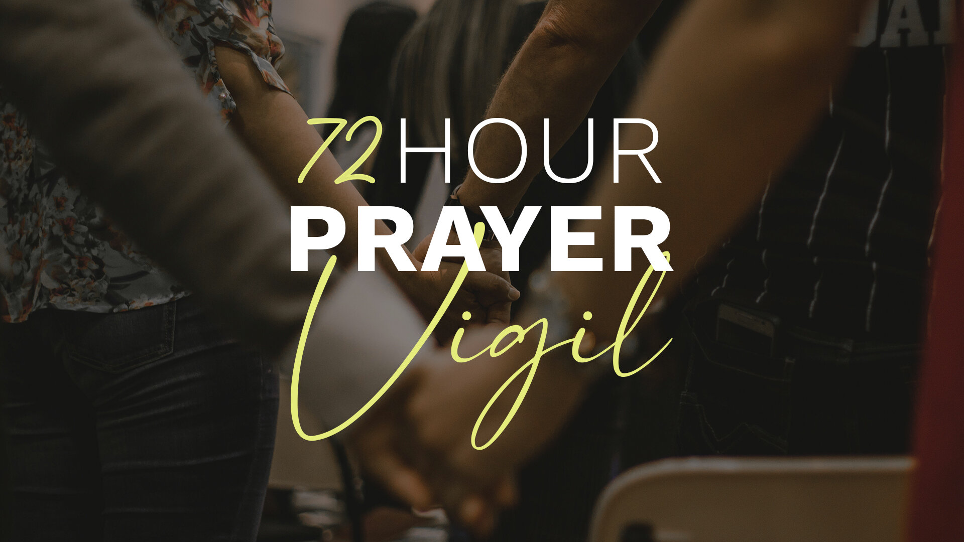 72HourPrayerVigil.jpg
