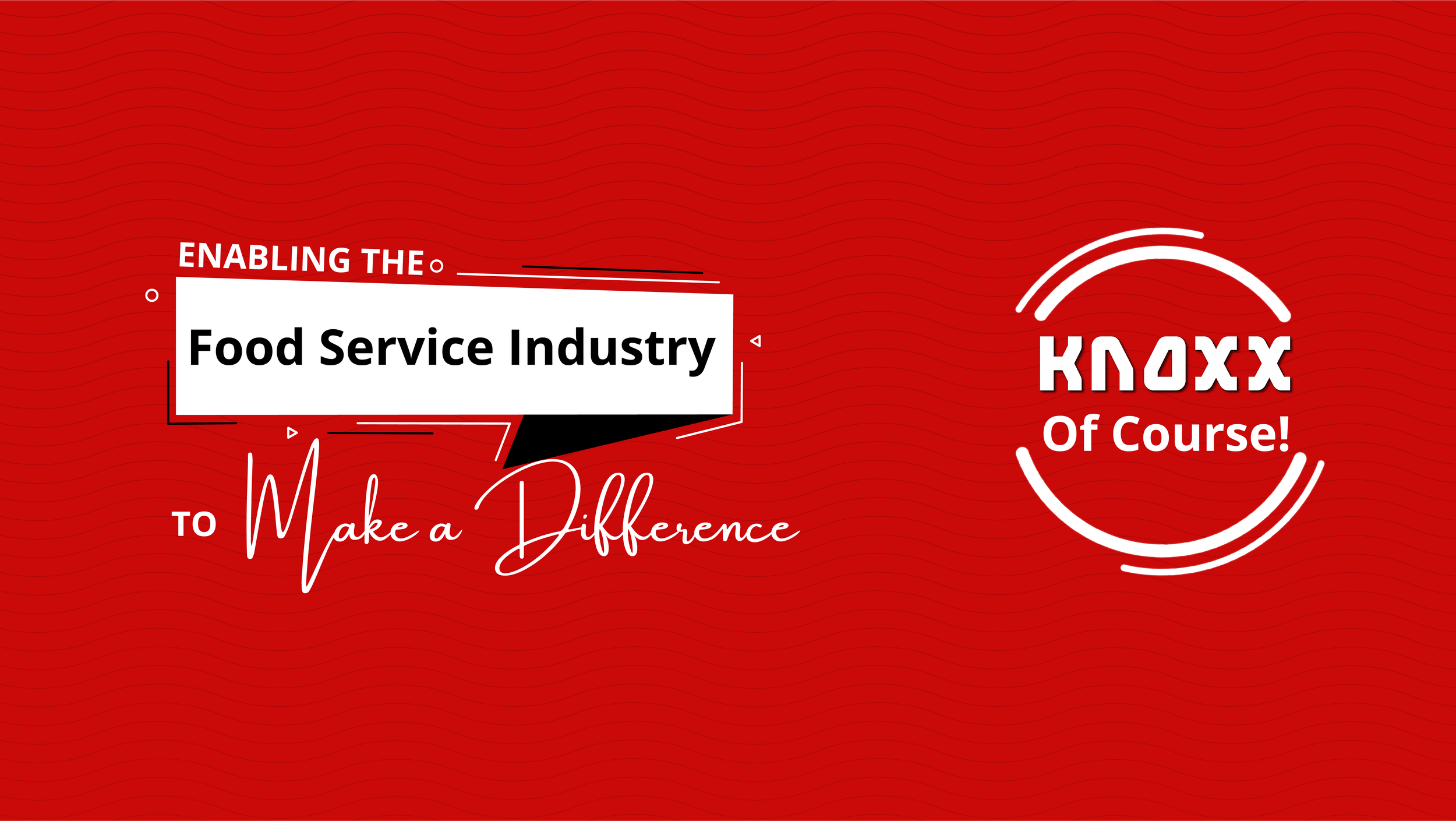 Knoxx Foods Supplier to Food Services Distributors and Packed Food