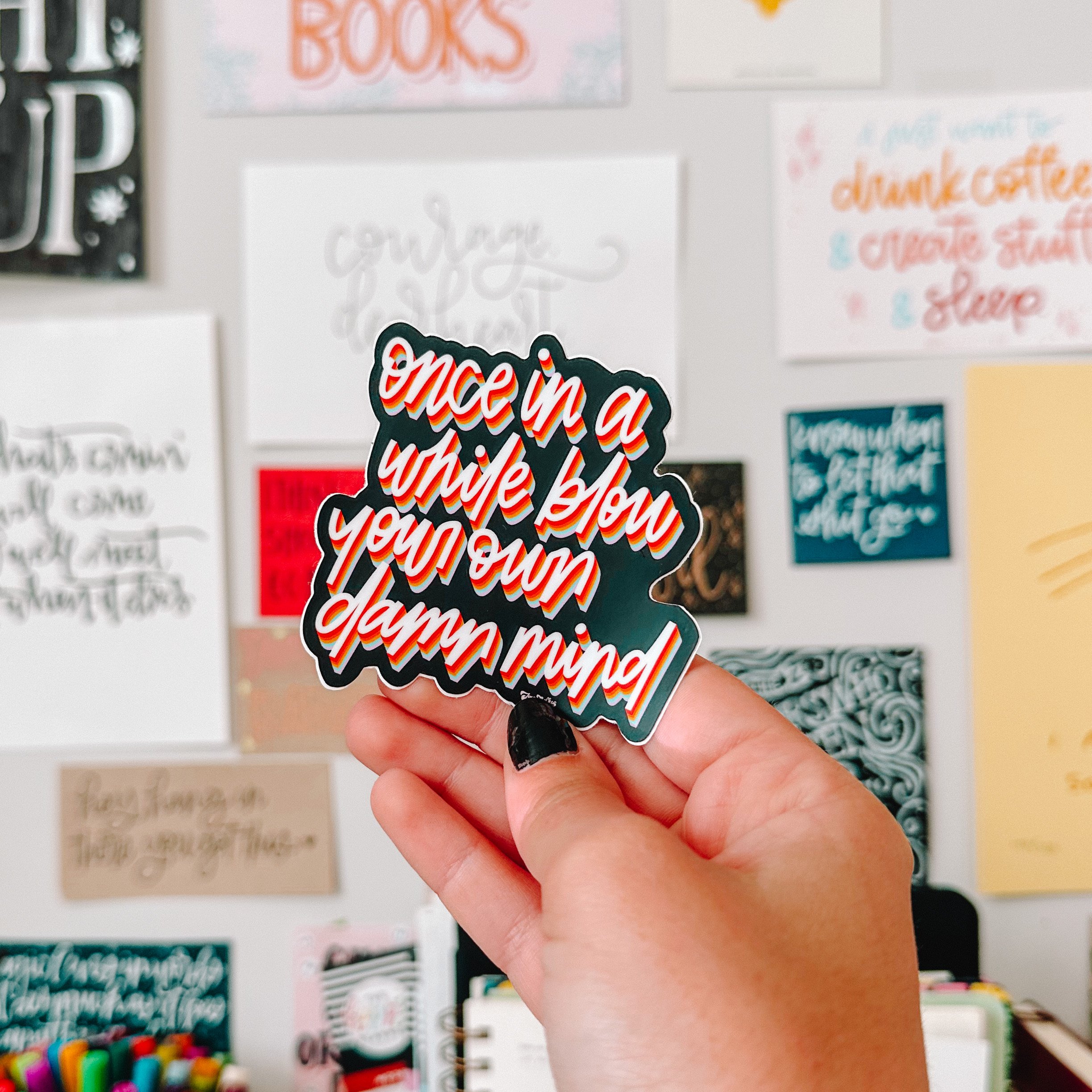 Blow Your Own Mind Sticker