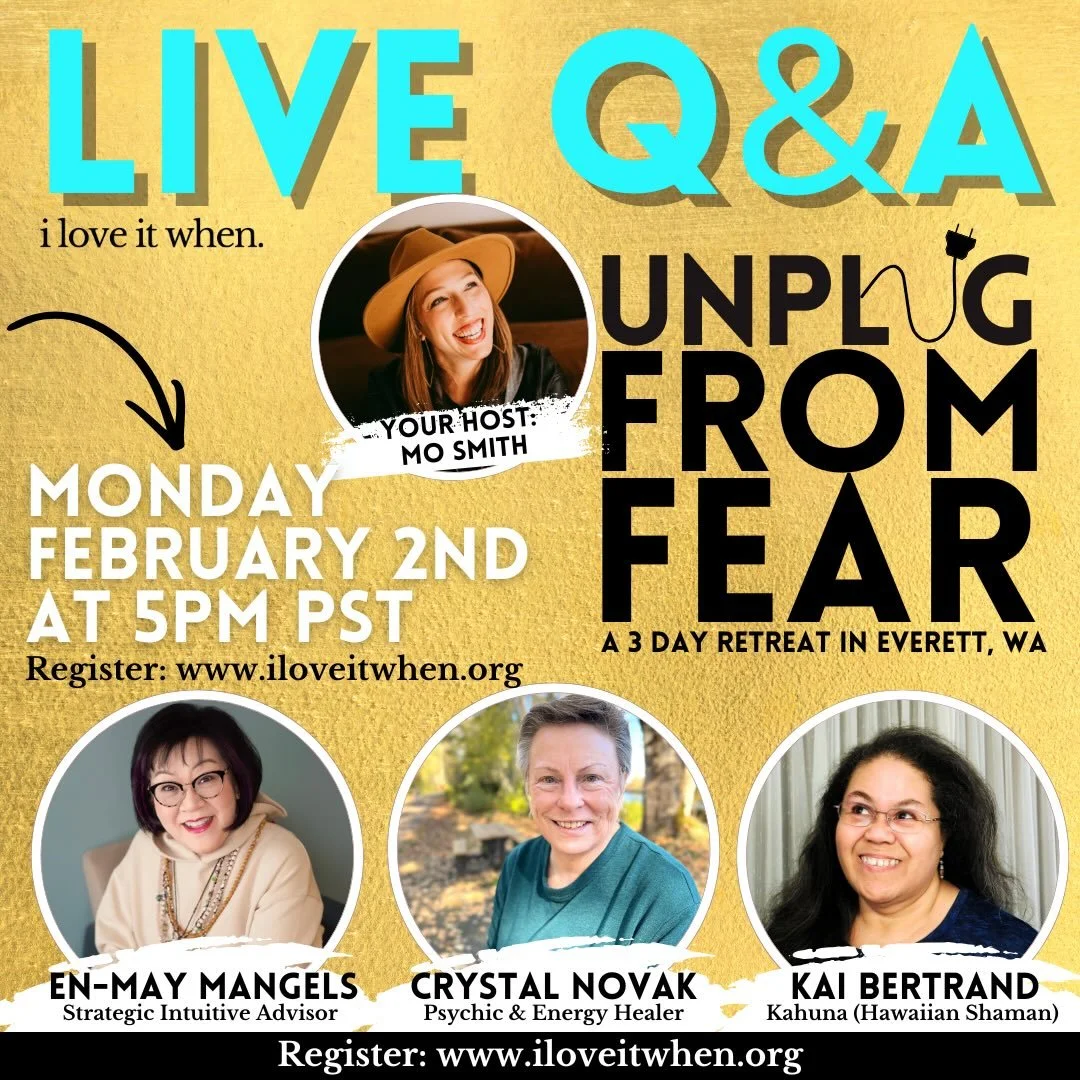 I am hosting a LIVE Q&amp;A Session for the Unplug From Fear Retreat coming up next Monday, February 2nd at 5pm PST/ 8pm EST.

Have questions about the Unplug From Fear Retreat?
Wondering what happens during the retreat?
Curious about En-May, Crystal