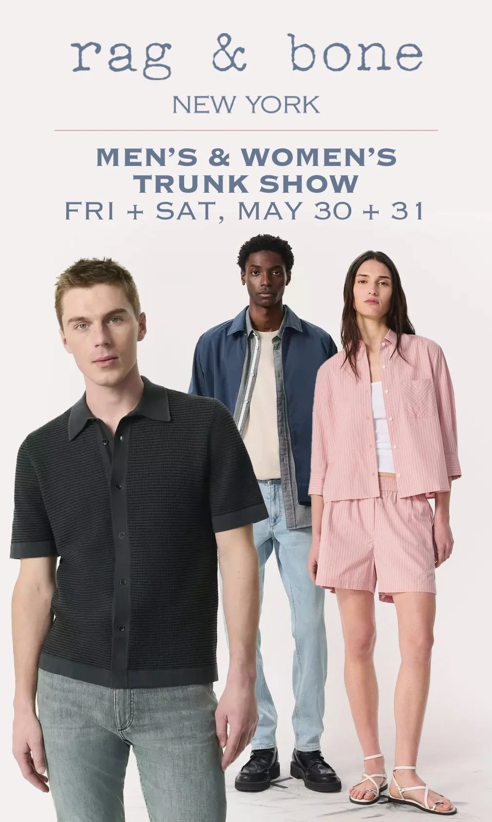 Rag &amp; Bone Men's &amp; Women's Trunk Show - May 30 + 31
