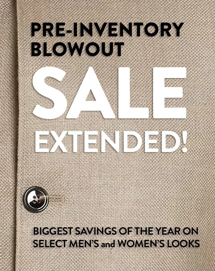Pre-Inventory Blowout SALE July 25 + 26 Up to 80% OFF!