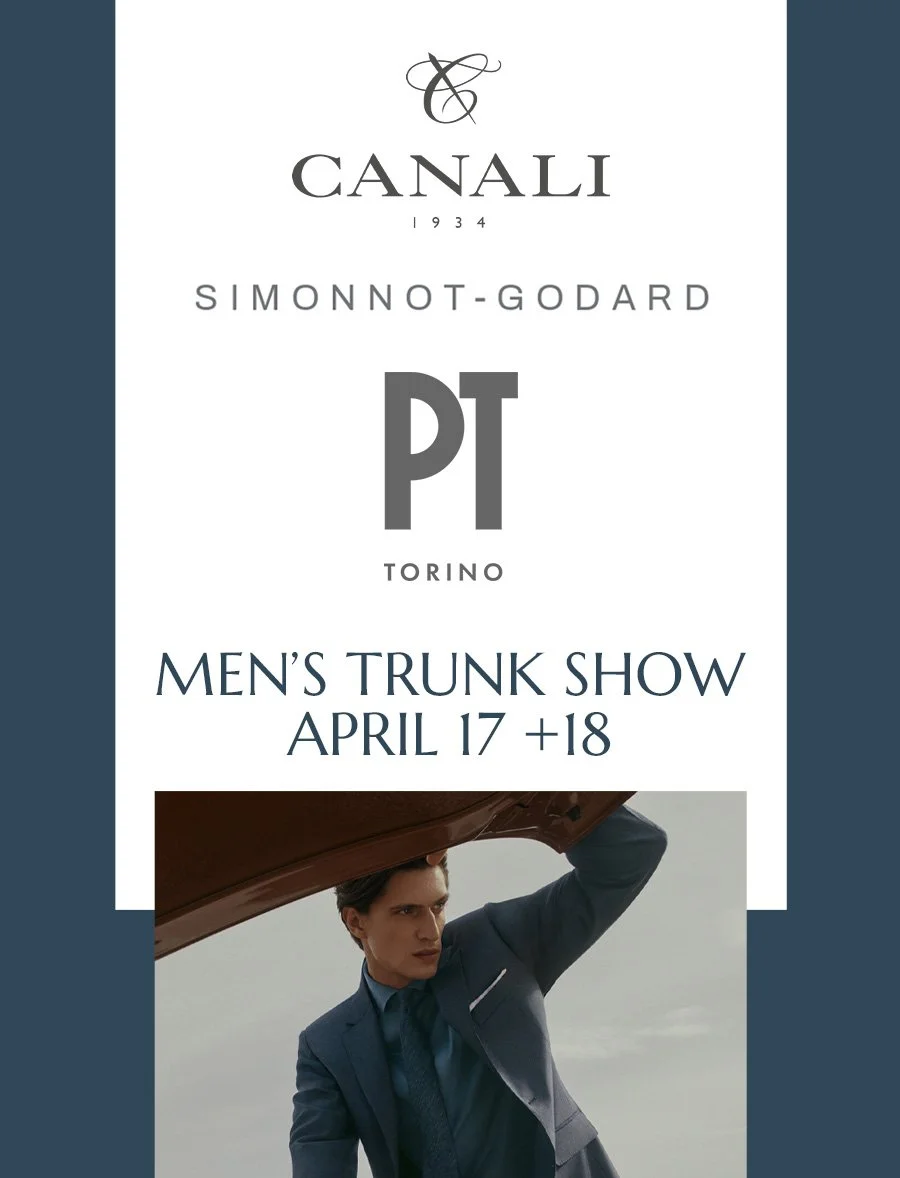Canali, Simonnot-Godard, PT Torino Trunk Show - April 17 + 18