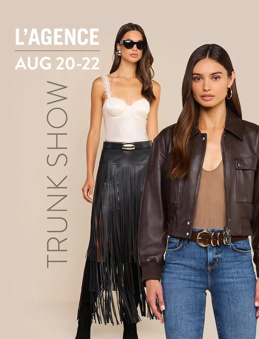 L'Agence Trunk Show August 20-22