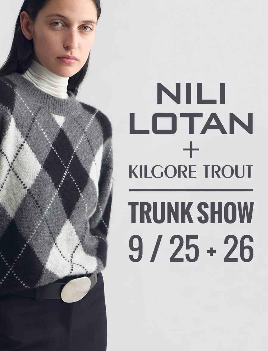 Nili Lotan Trunk Show - September 25 + 26