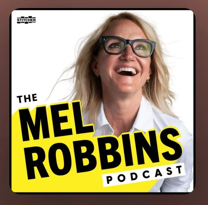 Mel Robbins podcast.JPG