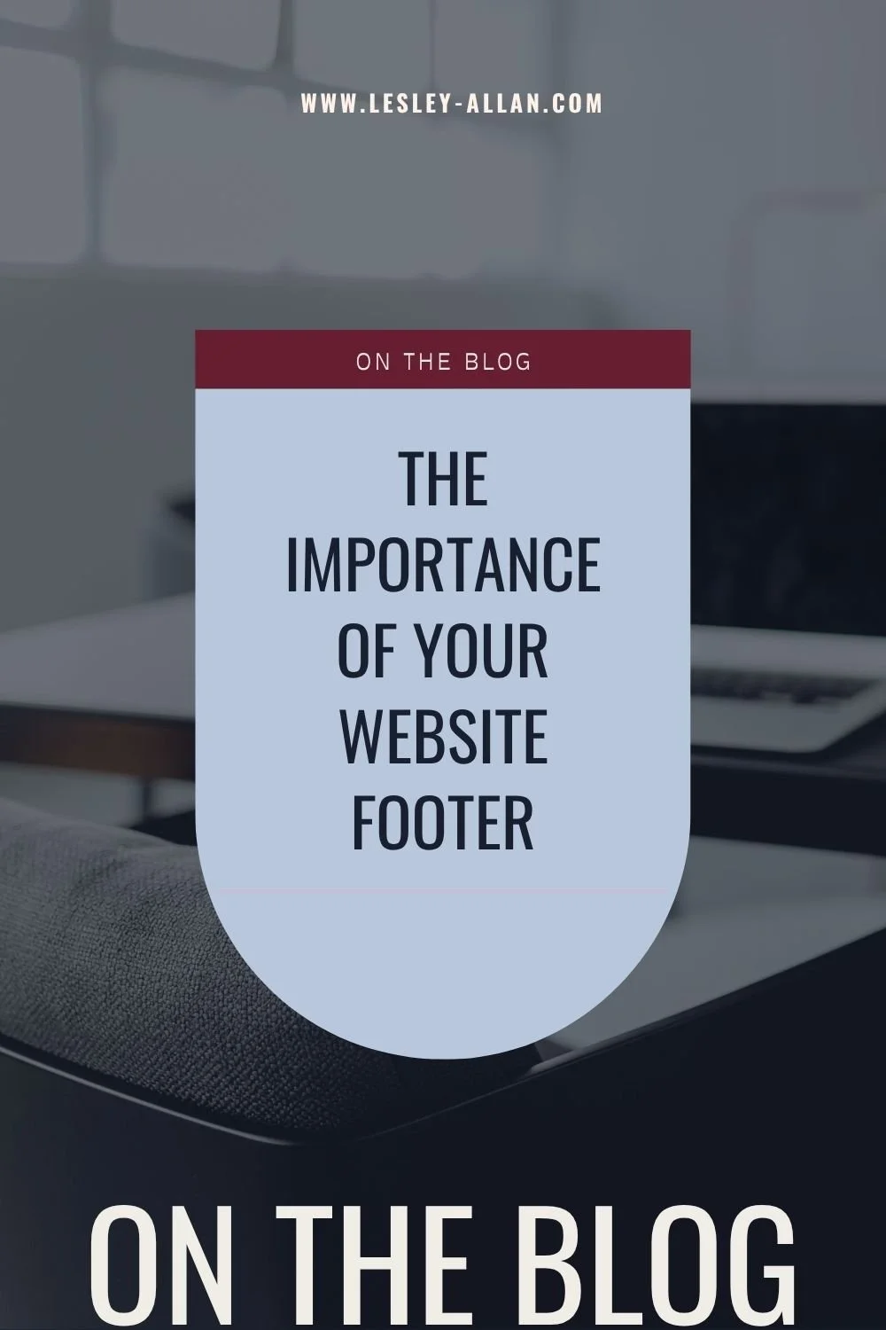 The Importance of Your Website Footer