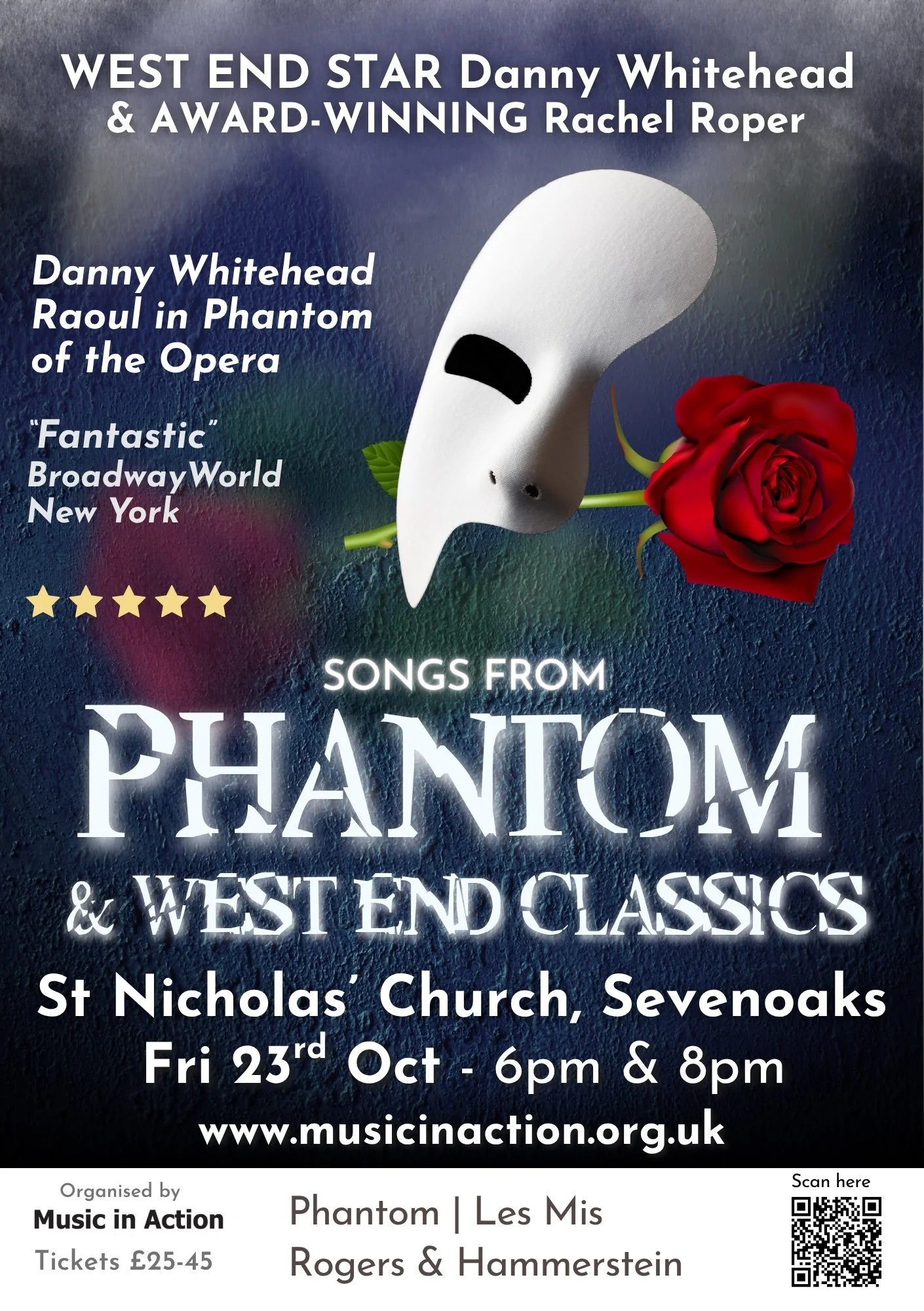 Come and be part of a magical evening of the greatest numbers ever to grace the stage. From the West End to Grand Opera, join us for an unforgettable performance of your favourite showstoppers featuring West End superstar Danny Whitehead ('Raoul' in 