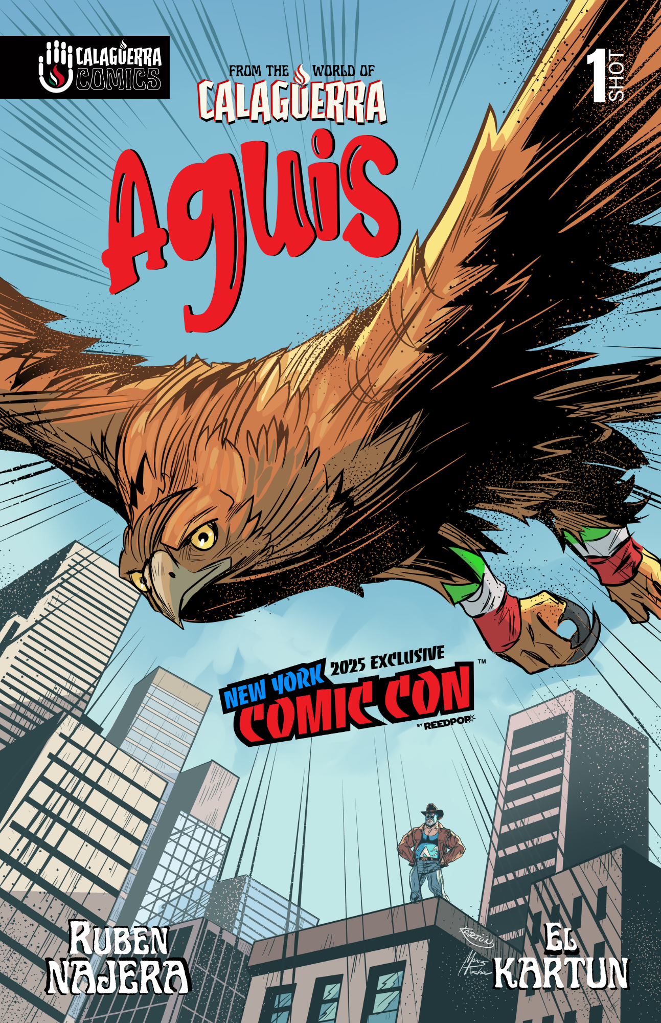 AGUIS #1 RED Spot Foil NYCC 2025 official exclusive Cover by: (El Kartun) One Shot (Limited to 50 made)