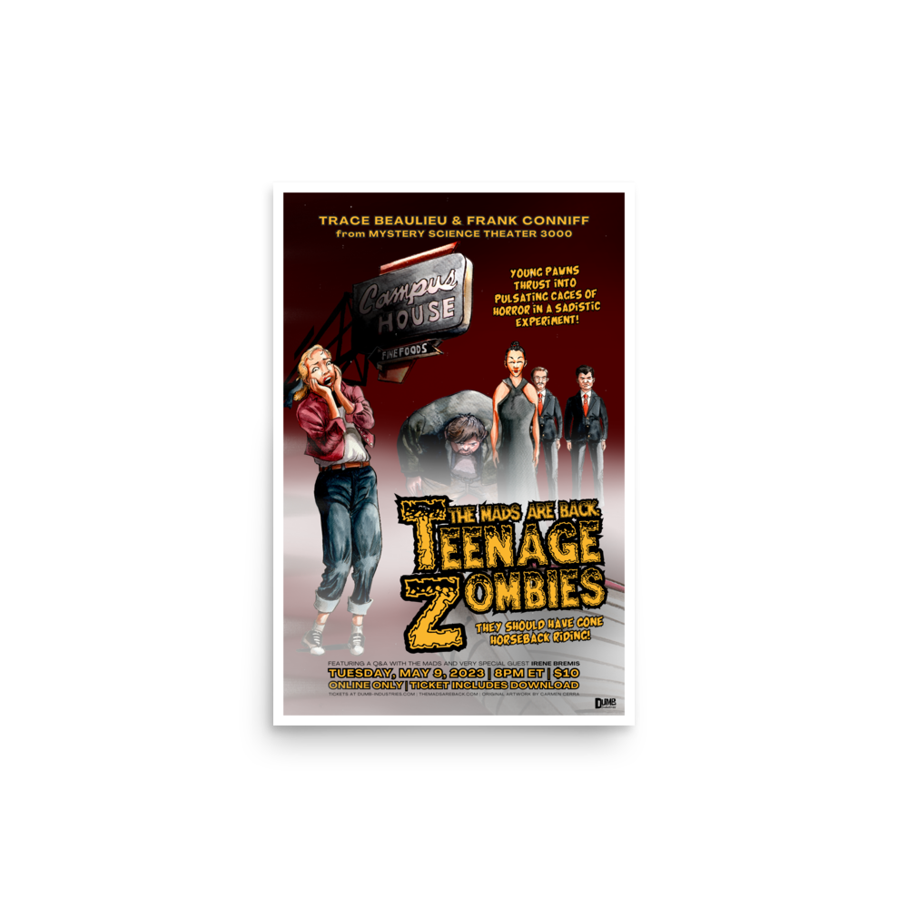 The Mads Are Back | Matte Poster Print | Teenage Zombies | Livestream