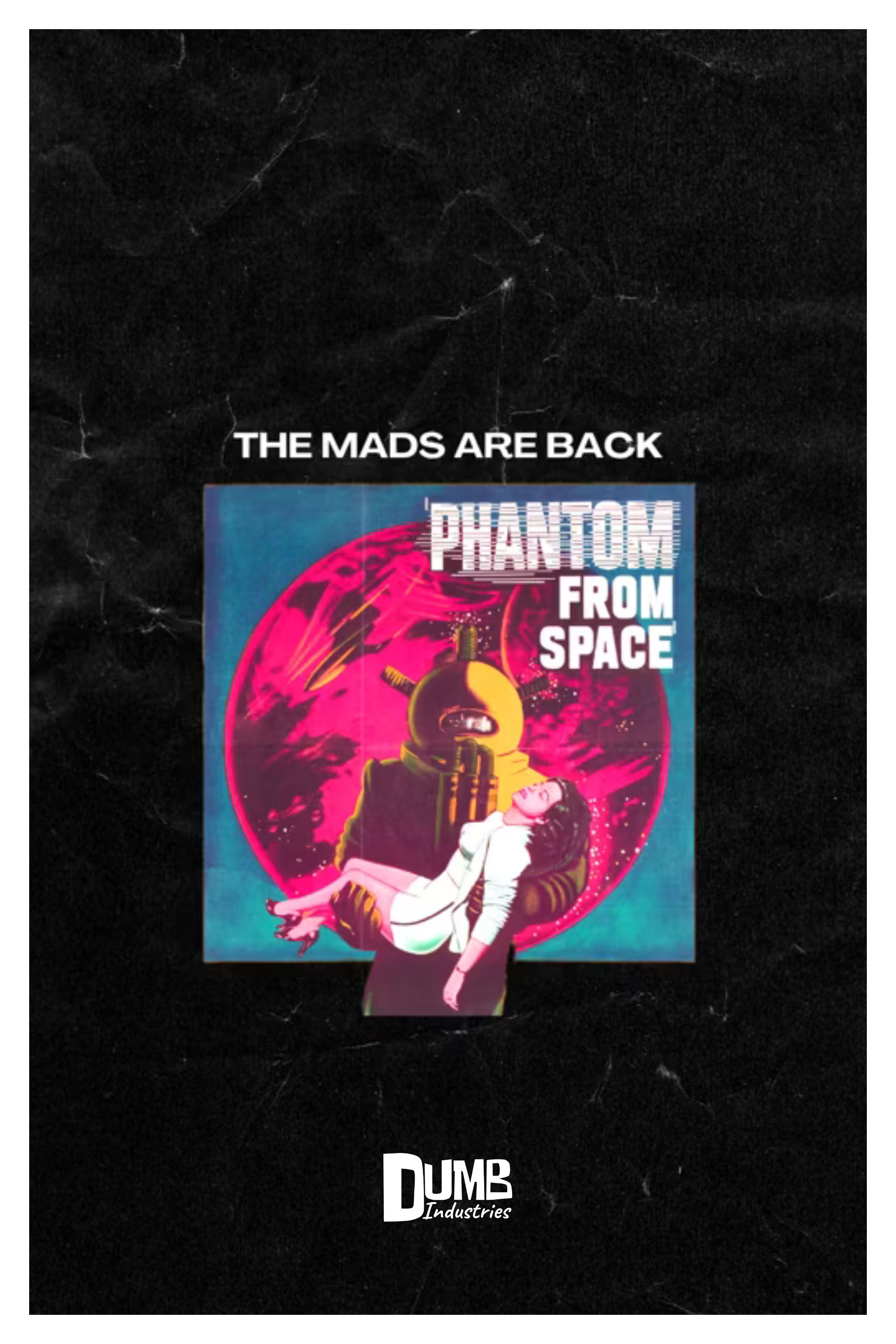 The Mads Are Back: Phantom From Space (w/ Q&amp;A guest Bill Corbett)
