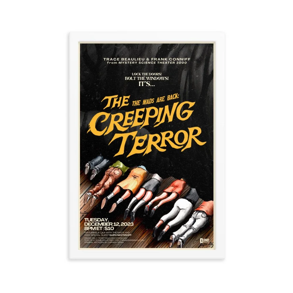 The Mads Are Back Matte Poster Print - Creeping Terror — Dumb