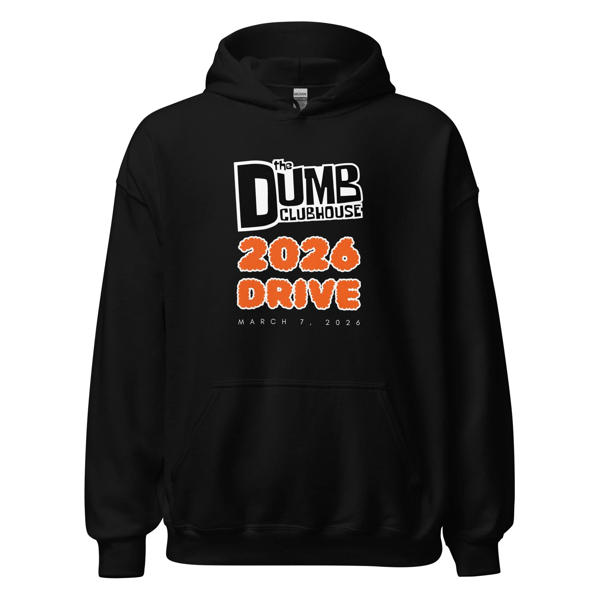 The Dumb Clubhouse 2026 Drive | Unisex Hoodie