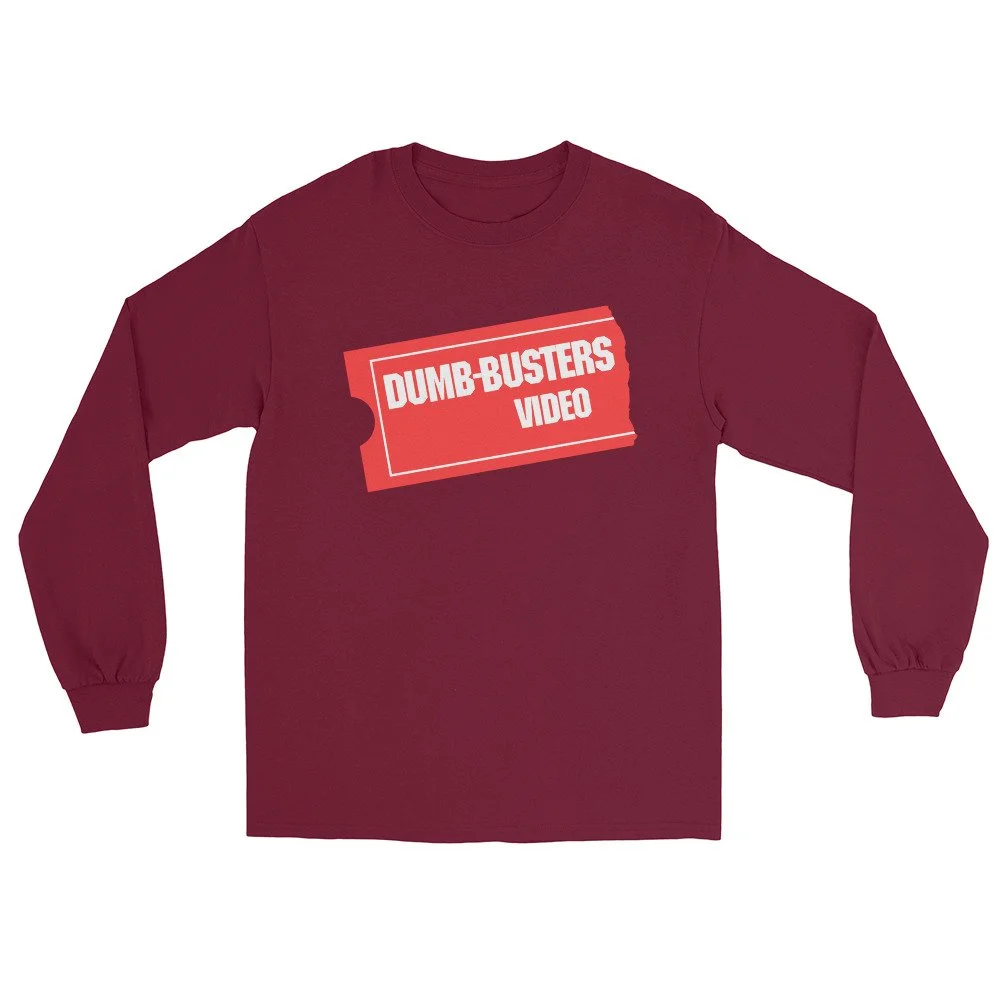 Dumb-Busters Video | Unisex Long Sleeve Shirt