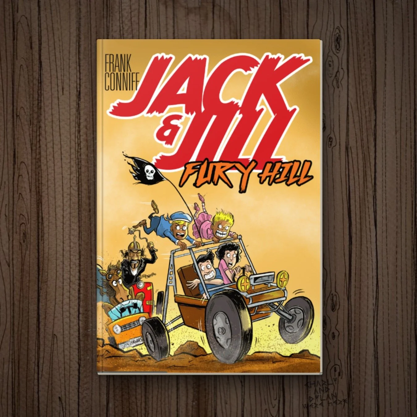 Jack & Jill: Fury Hill by Frank Conniff (autographed by author)