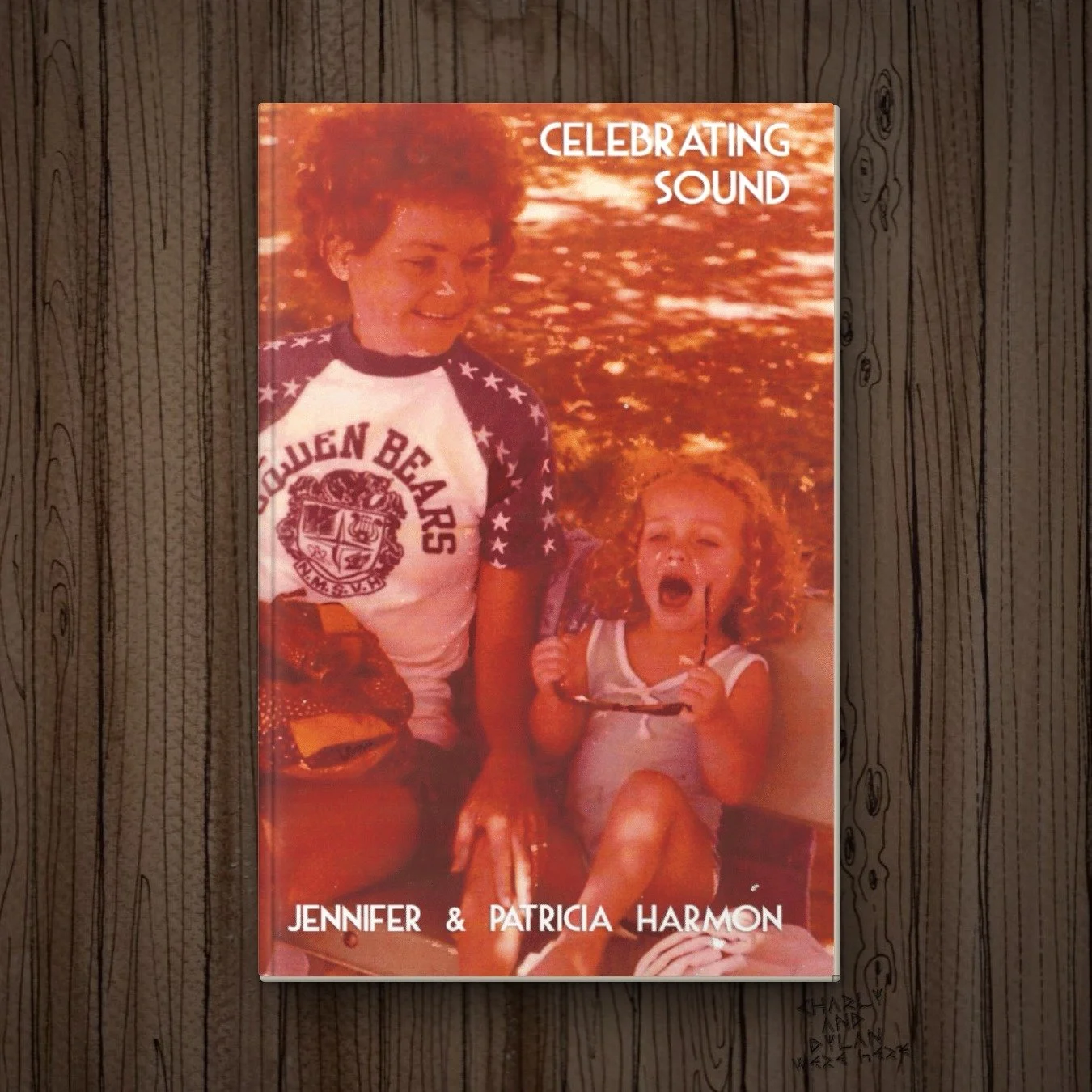 Celebrating Sound by Jennifer & Patricia Harmon, book cover