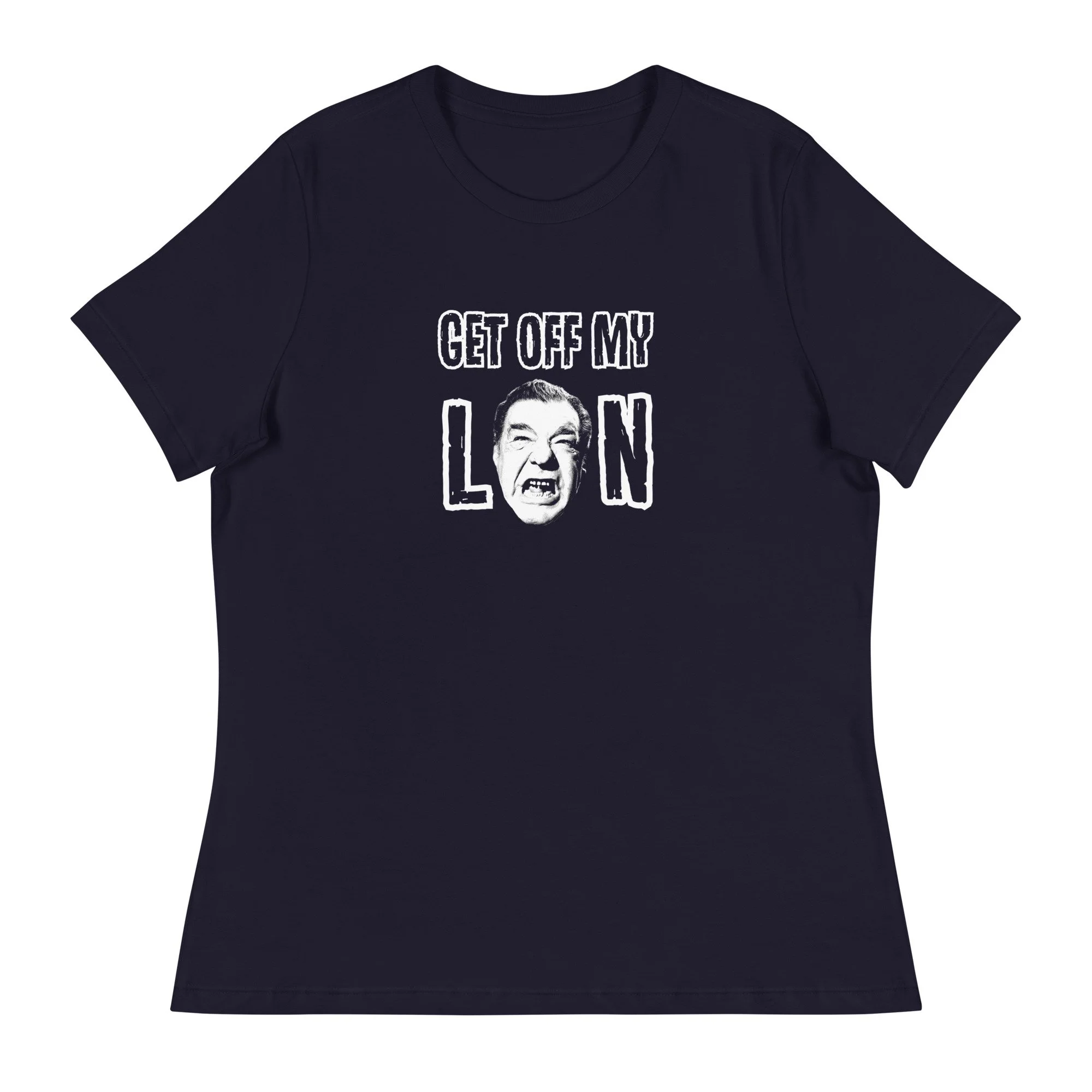 Get Off My Lon | Weird & Wonderful Wednesday Watchalong | Women's Relaxed T-Shirt