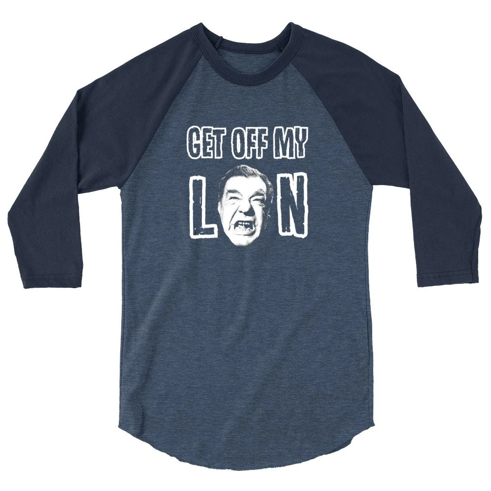 Get Off My Lon | Weird & Wonderful Wednesday Watchalong | 3/4 sleeve raglan shirt