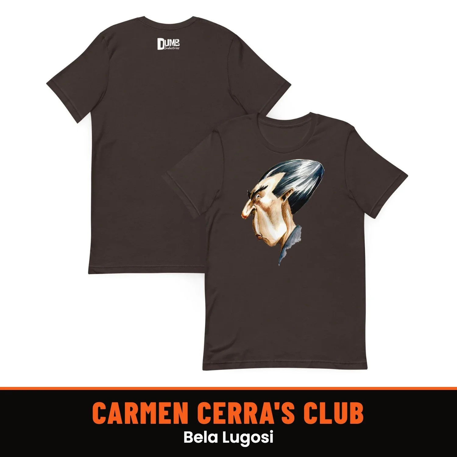 Carmen Cerra's Dumb T-Shirt of the Month Club: Bela Lugosi shirt
