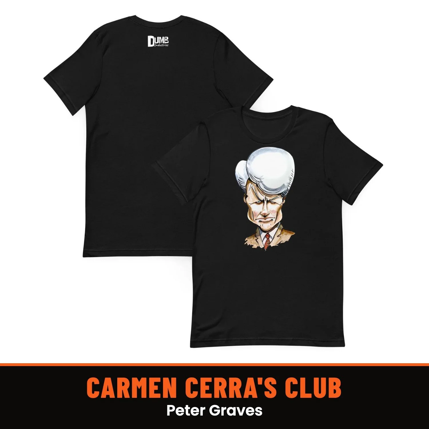 Carmen Cerra's Dumb T-Shirt of the Month Club: Peter Graves shirt