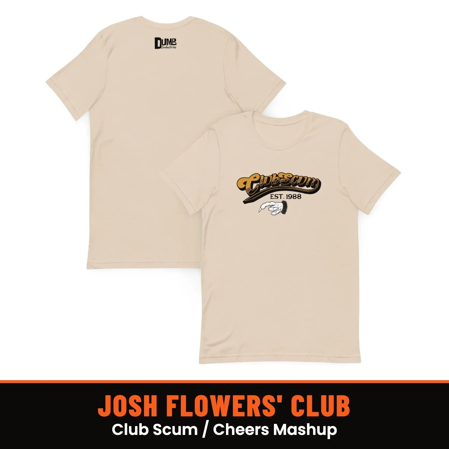 Josh Flowers' Dumb T-Shirt of the Month Club: Club Scum / Cheers Mashup shirt