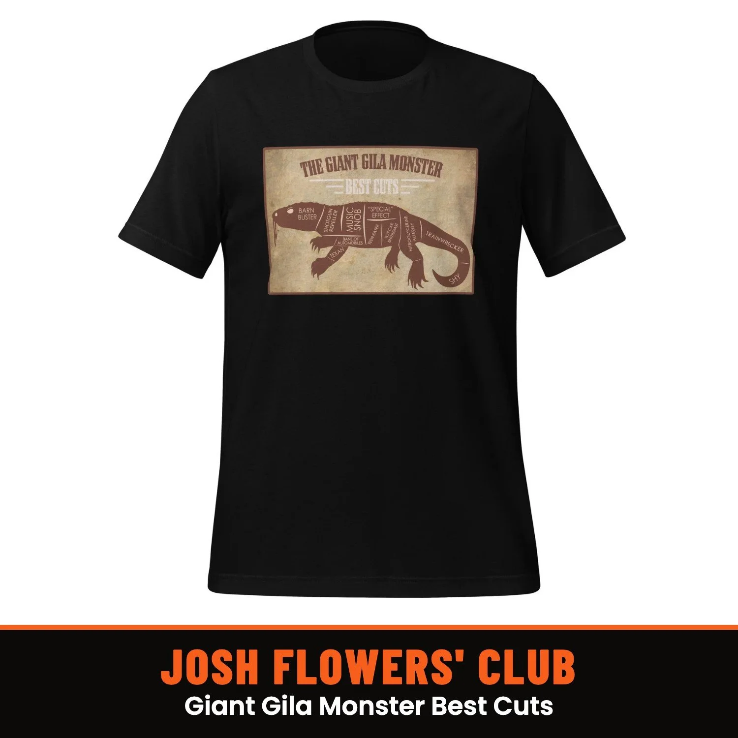 Josh Flowers' Dumb T-Shirt of the Month Club: Giant Gila Monster Best Cuts shirt