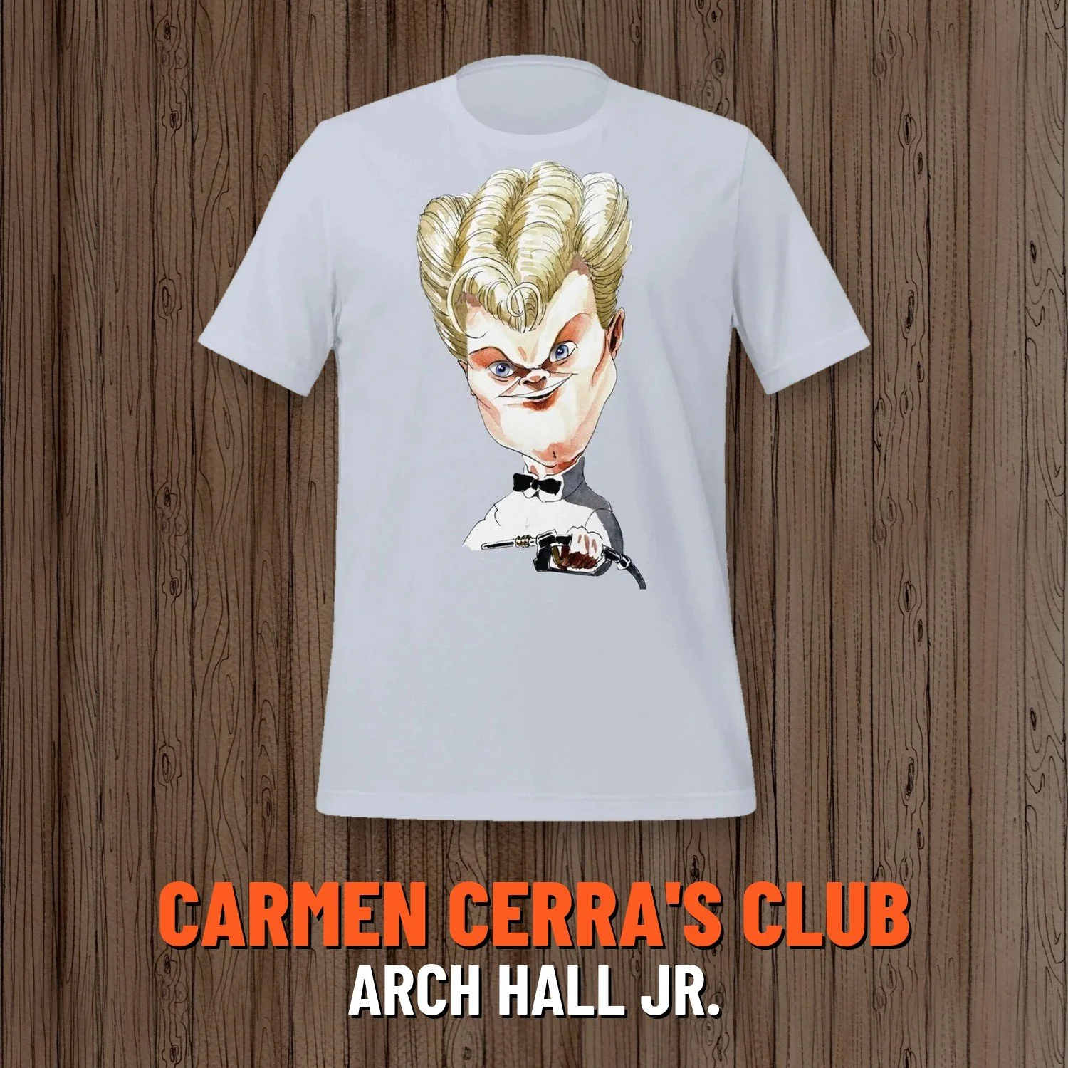 Carmen Cerra's Dumb T-Shirt of the Month Club: Arch Hall Jr. shirt