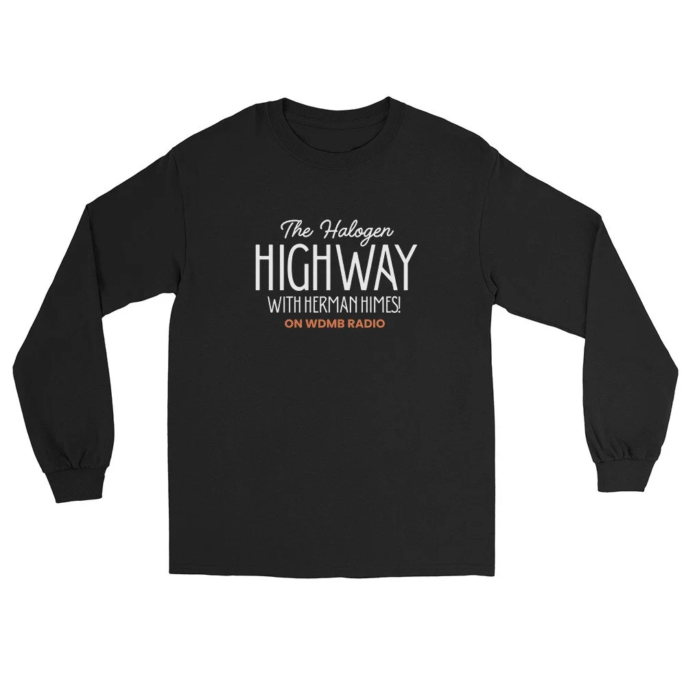 The Halogen Highway with Herman Himes | Unisex Long Sleeve Shirt