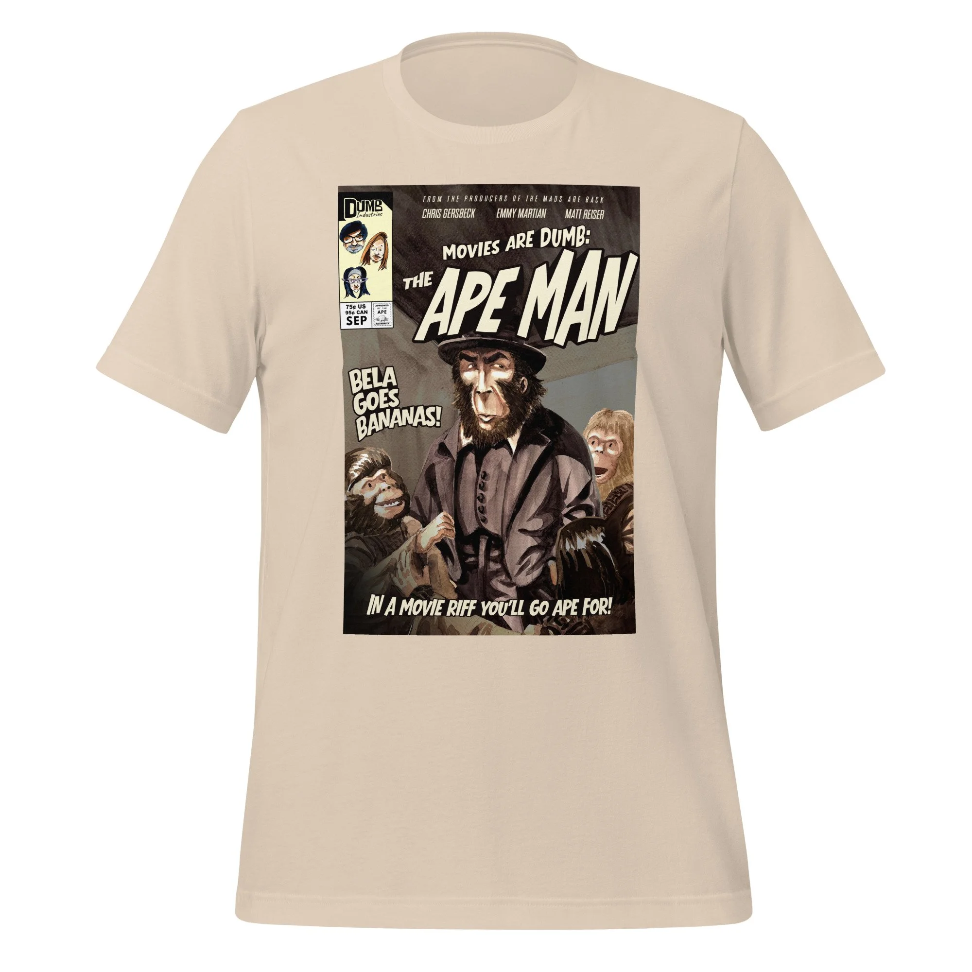 Movies Are Dumb: The Ape Man unisex t-shirt in soft cream, front view