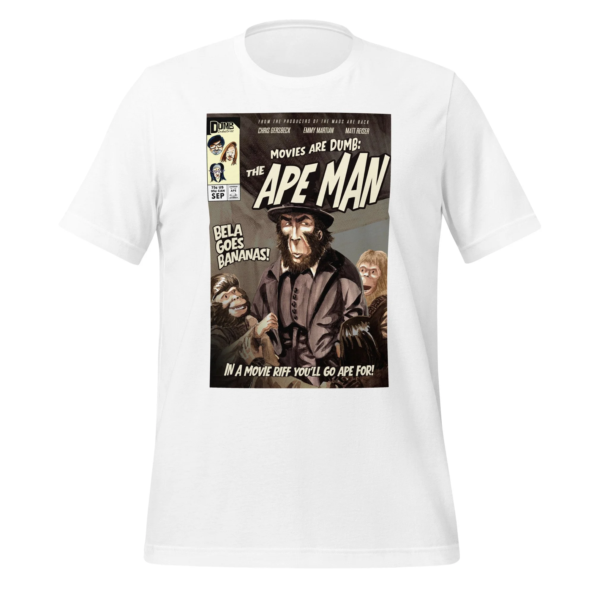 Movies Are Dumb: The Ape Man unisex t-shirt in white, front view