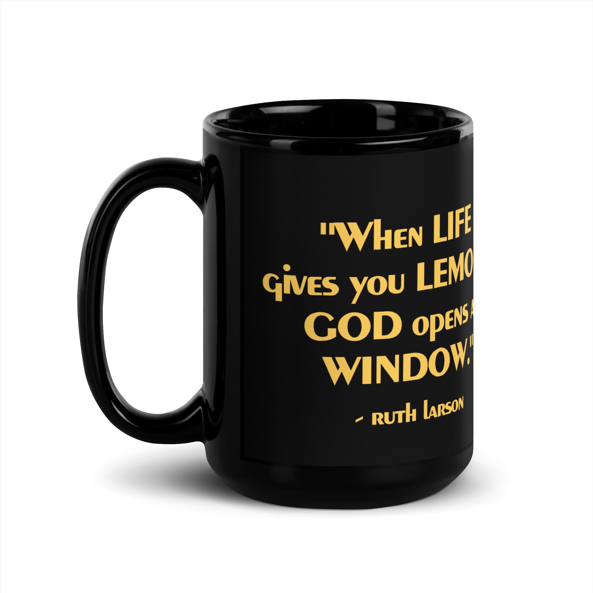 The Highly Inspirational Ruth Larson – The Mary Jo Pehl Show black glossy mug (15 oz), handle on left view