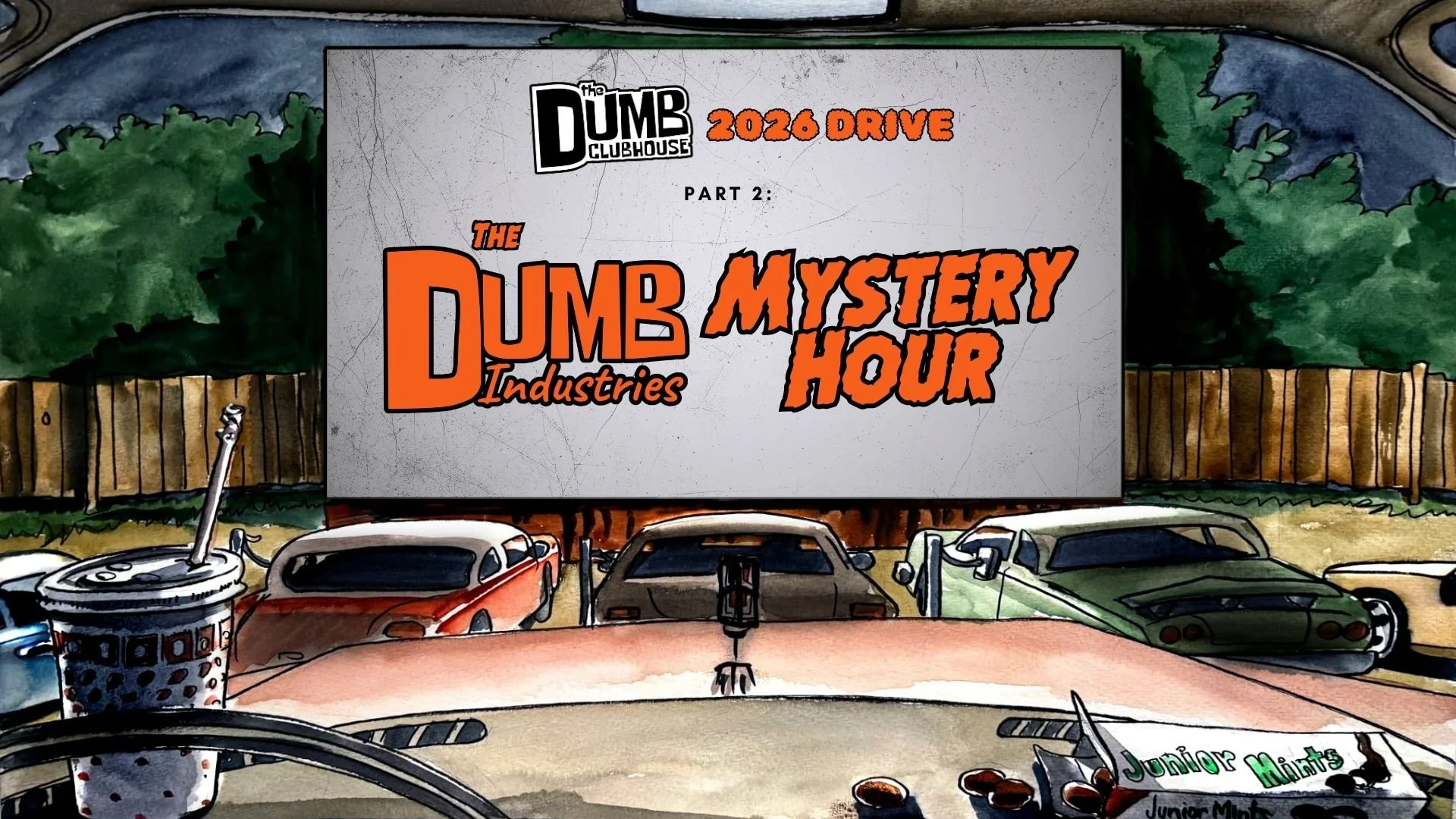 The Dumb Clubhouse 2026 Drive Pt. 2: The Dumb Industries Mystery Hour