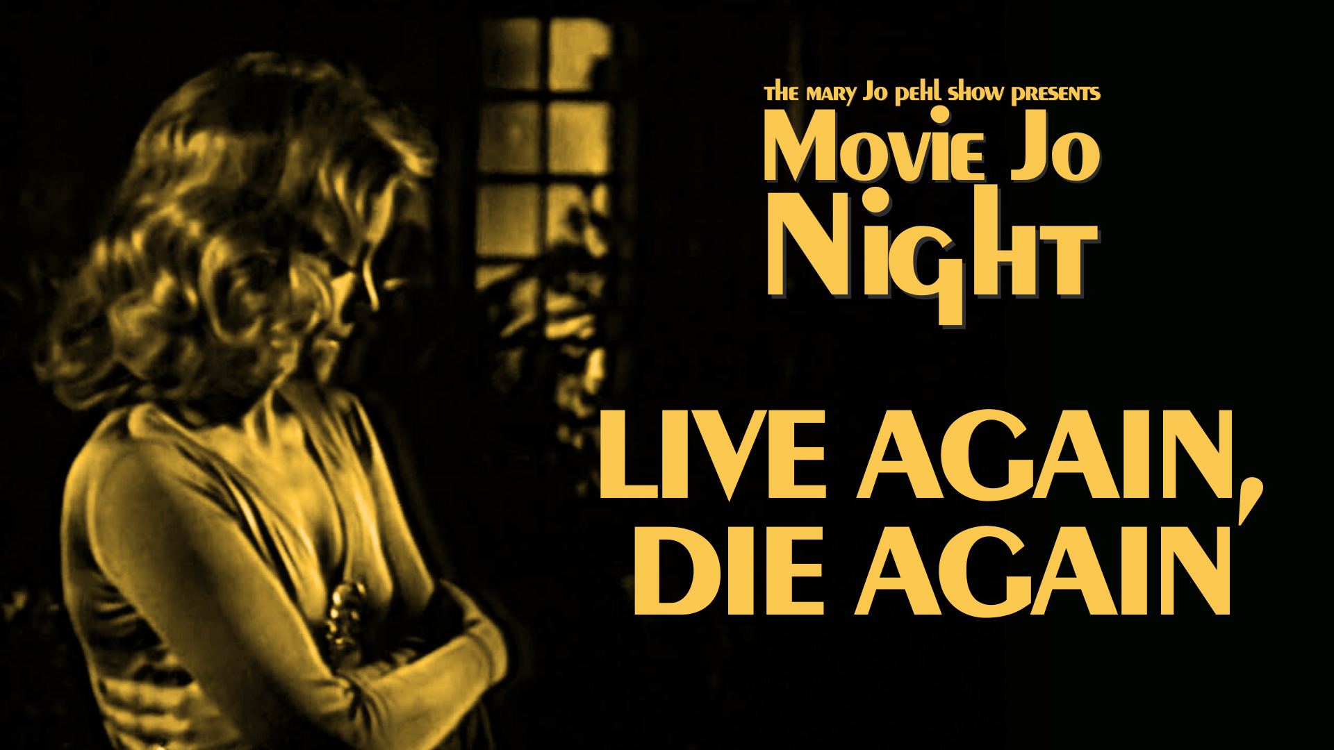 Movie Jo Night - Live Again Die Again.png