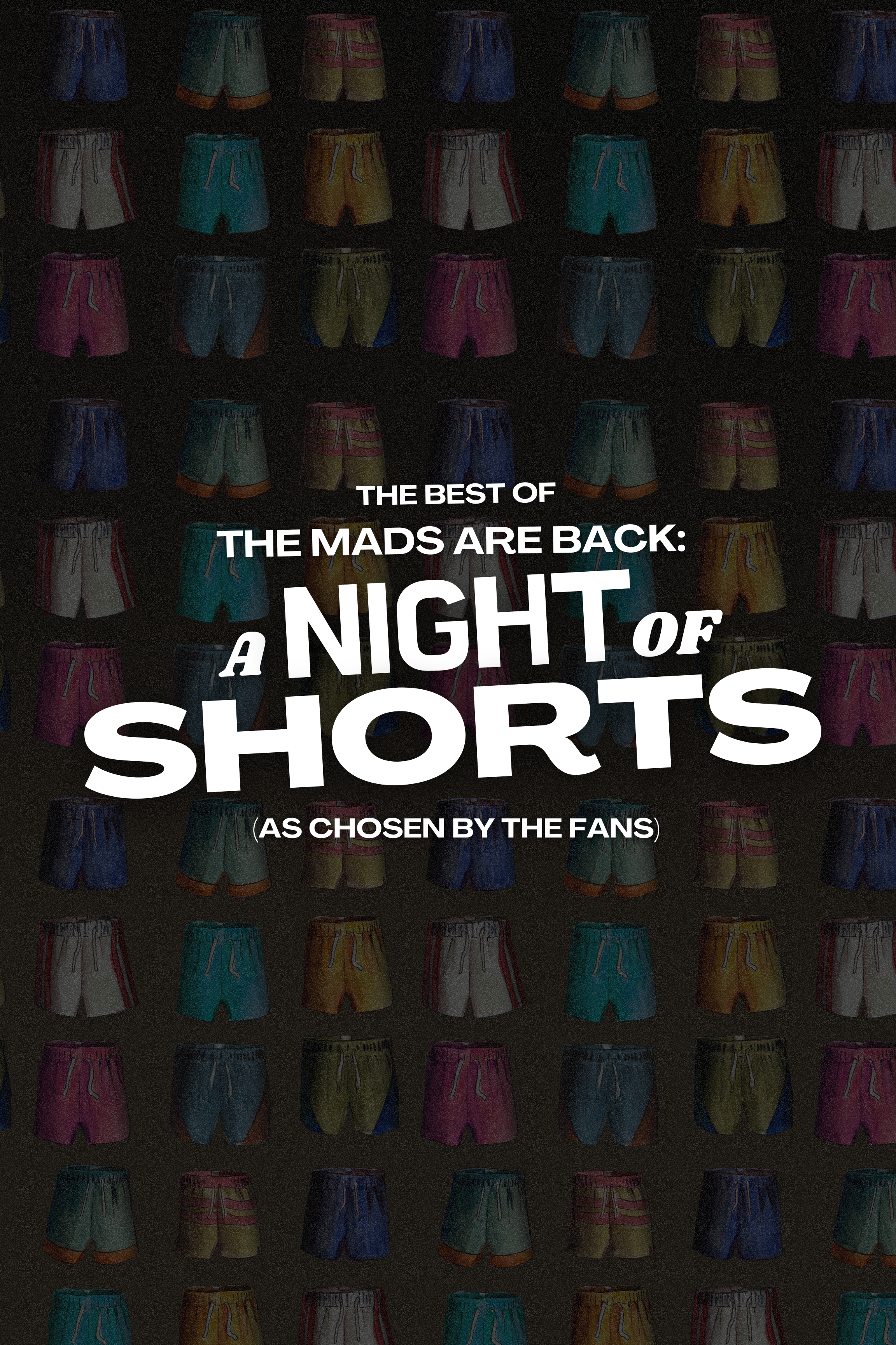 The Best of The Mads Are Back: A Night of Shorts (As Chosen By The Fans)