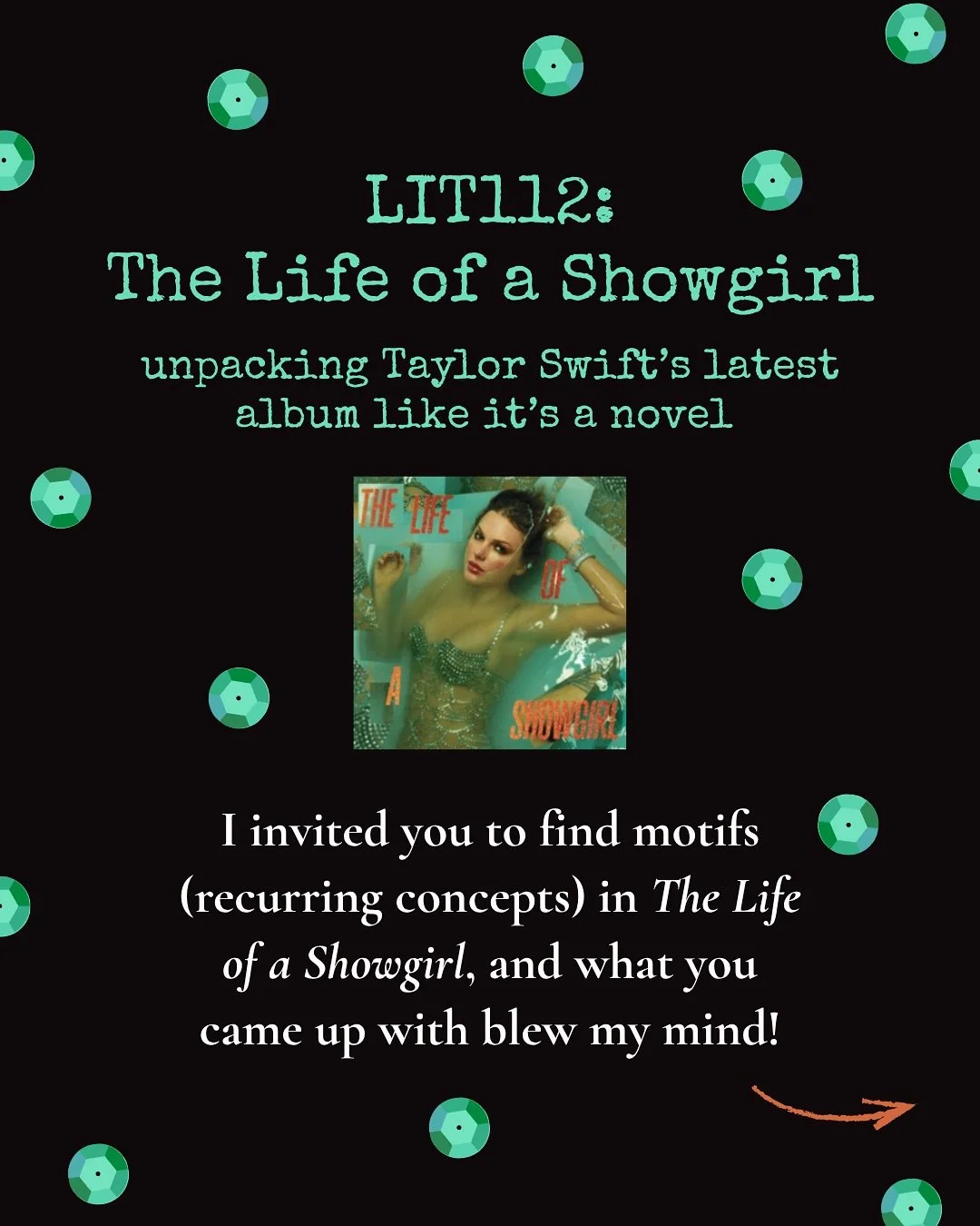 ✨ You guys are every teacher&rsquo;s dream! ✨

Last week I shared how I think The Life of a Showgirl is a concept album and asked you to look for motifs.
 
I&rsquo;ve been blown away by what you came up with!

Here&rsquo;s a list of motifs we&rsquo;v