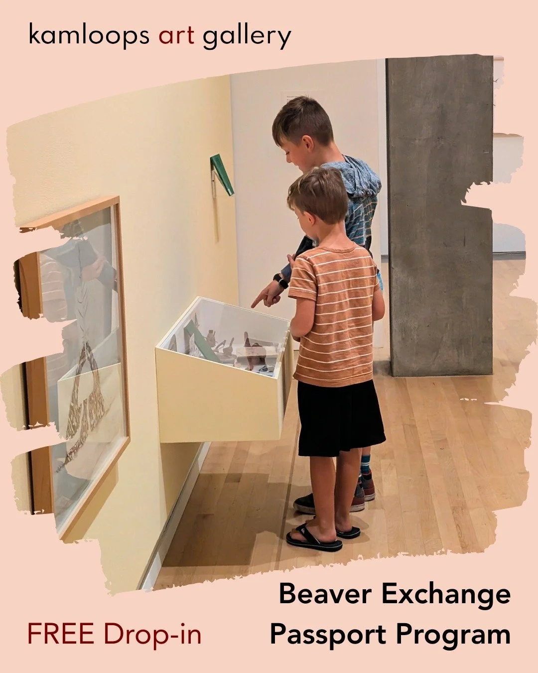 🌲 LEARN ABOUT BEAVERS! 🌲 

Saturday, January 17 
12:00 pm to 3:00 pm 
All ages 
Free, drop-in 

This family friendly event, co-hosted with the Kamloops Museum &amp; Archives, is designed to spark creativity and offer playful, hands-on activities to