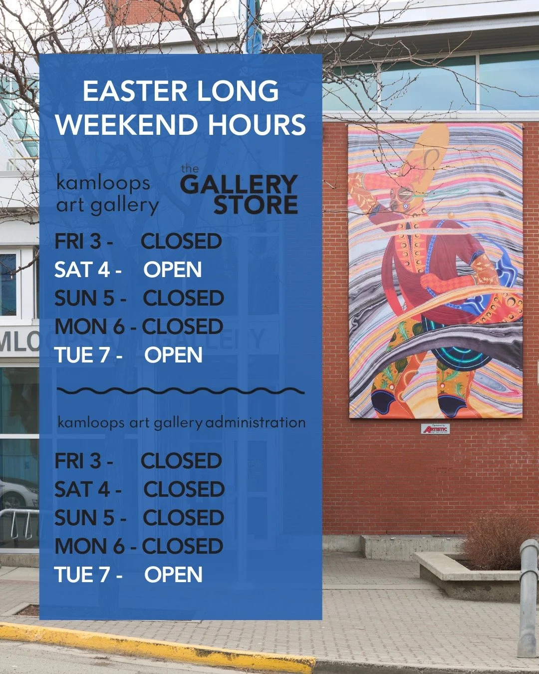 🐥 EASTER LONG WEEKEND HOURS🐰 

Kamloops Art Gallery and The Gallery Store: 
⚫ Friday April 3 &ndash; Closed (Good Friday) 
⚪ Saturday April 4 &ndash; Open 10:00 am to 5:00 pm 
⚫ Sunday April 5 &ndash; Closed (Easter Sunday) 
⚫ Monday April 6 &ndash