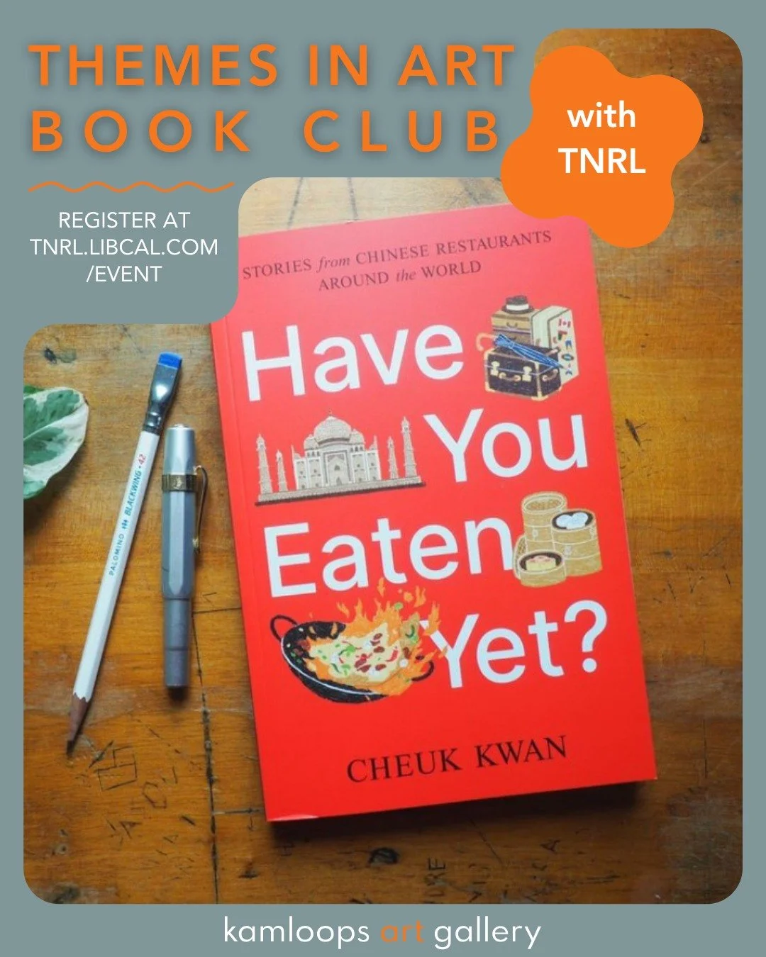 Join us at the Kamloops Library for a conversation inspired by the book Have You Eaten Yet?: Stories from Chinese Restaurants Around the World and themes explored in our current exhibition, In the rear-view mirror. 

Themes in Art Book Club 
Thursday