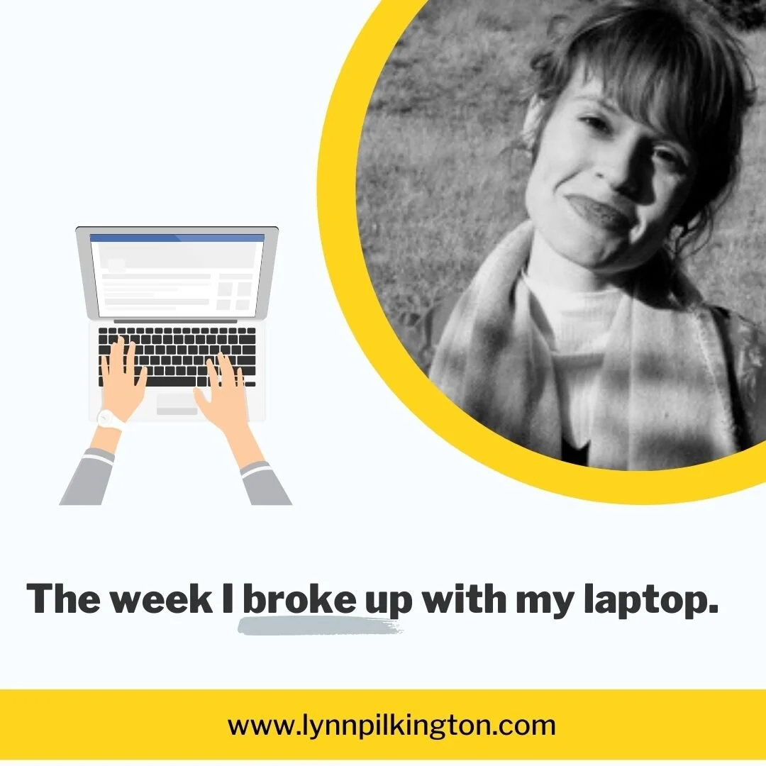 The week I broke up with my laptop.