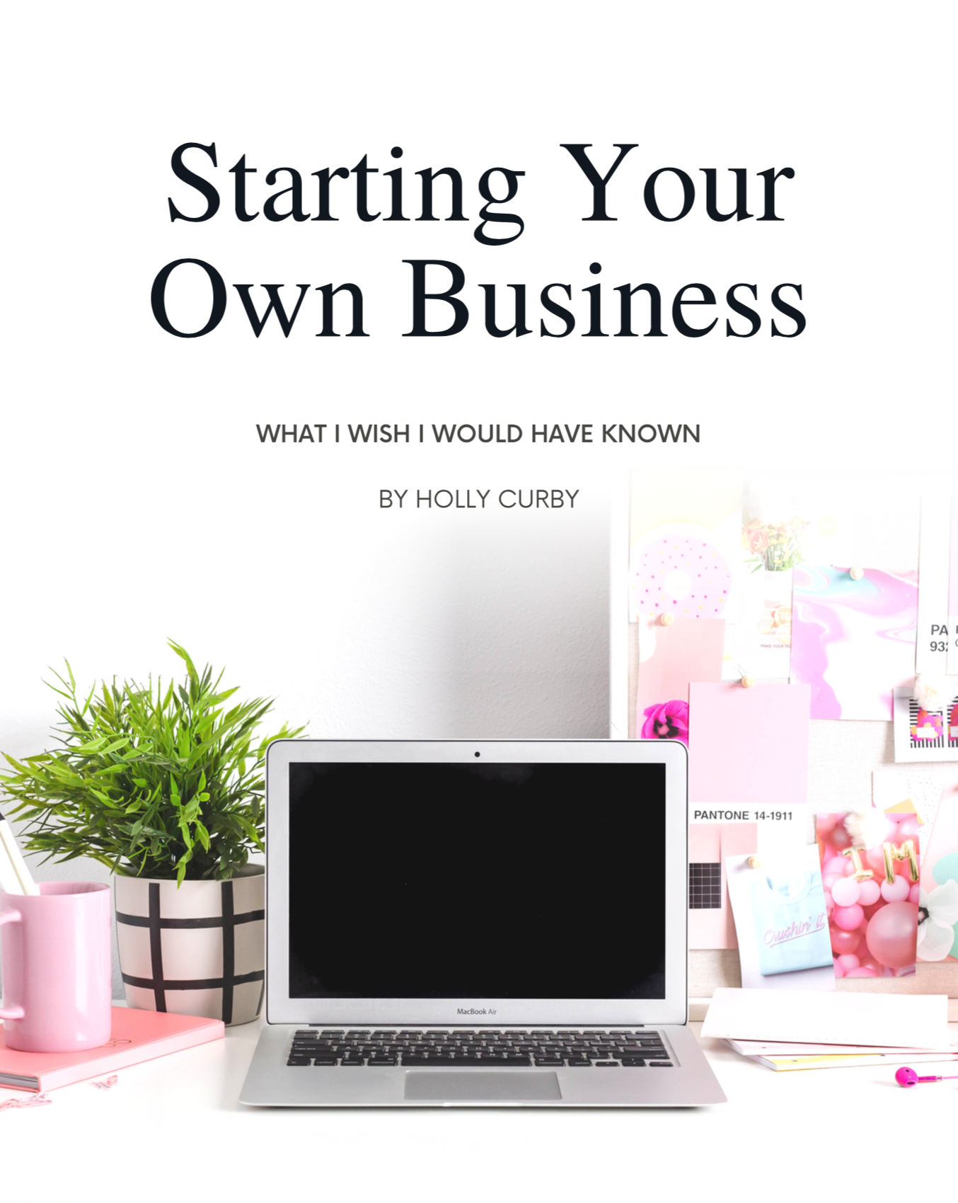 Starting Your Own Business Booklet