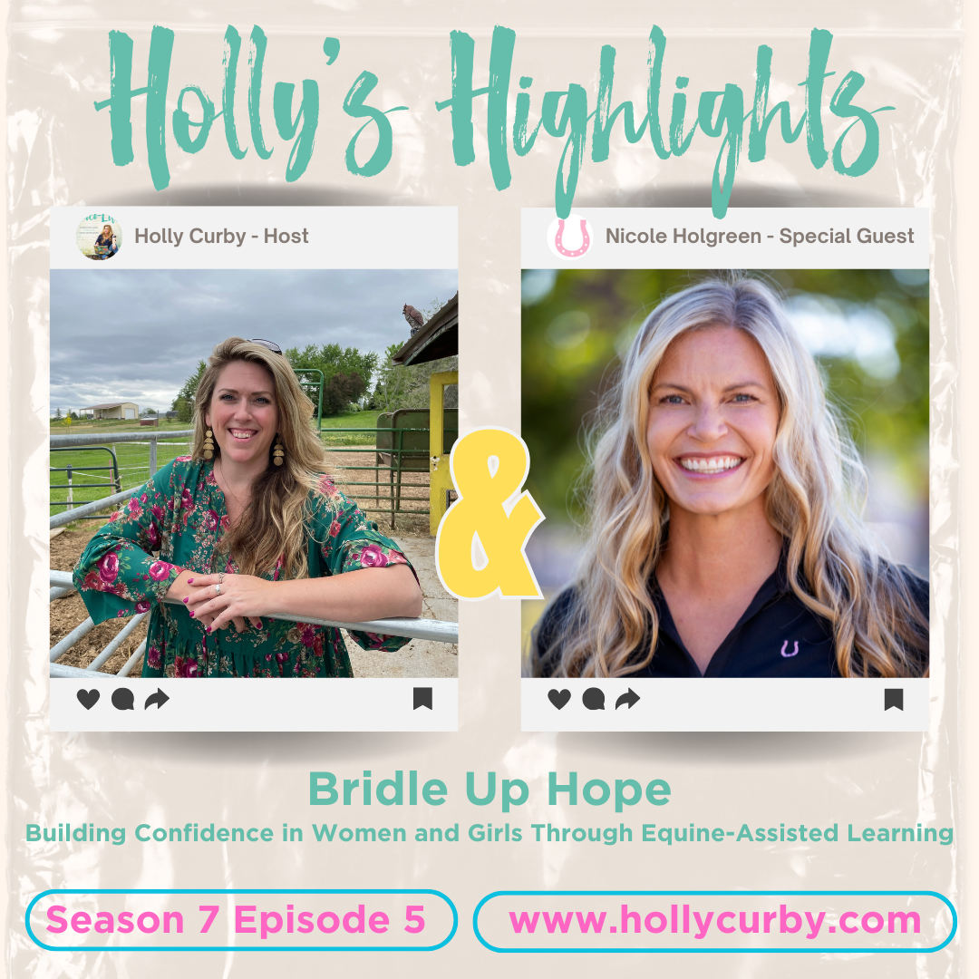 Building Confidence in Women and Girls Through Equine-Assisted Learning | Bridle Up Hope - Season 7 Episode 5