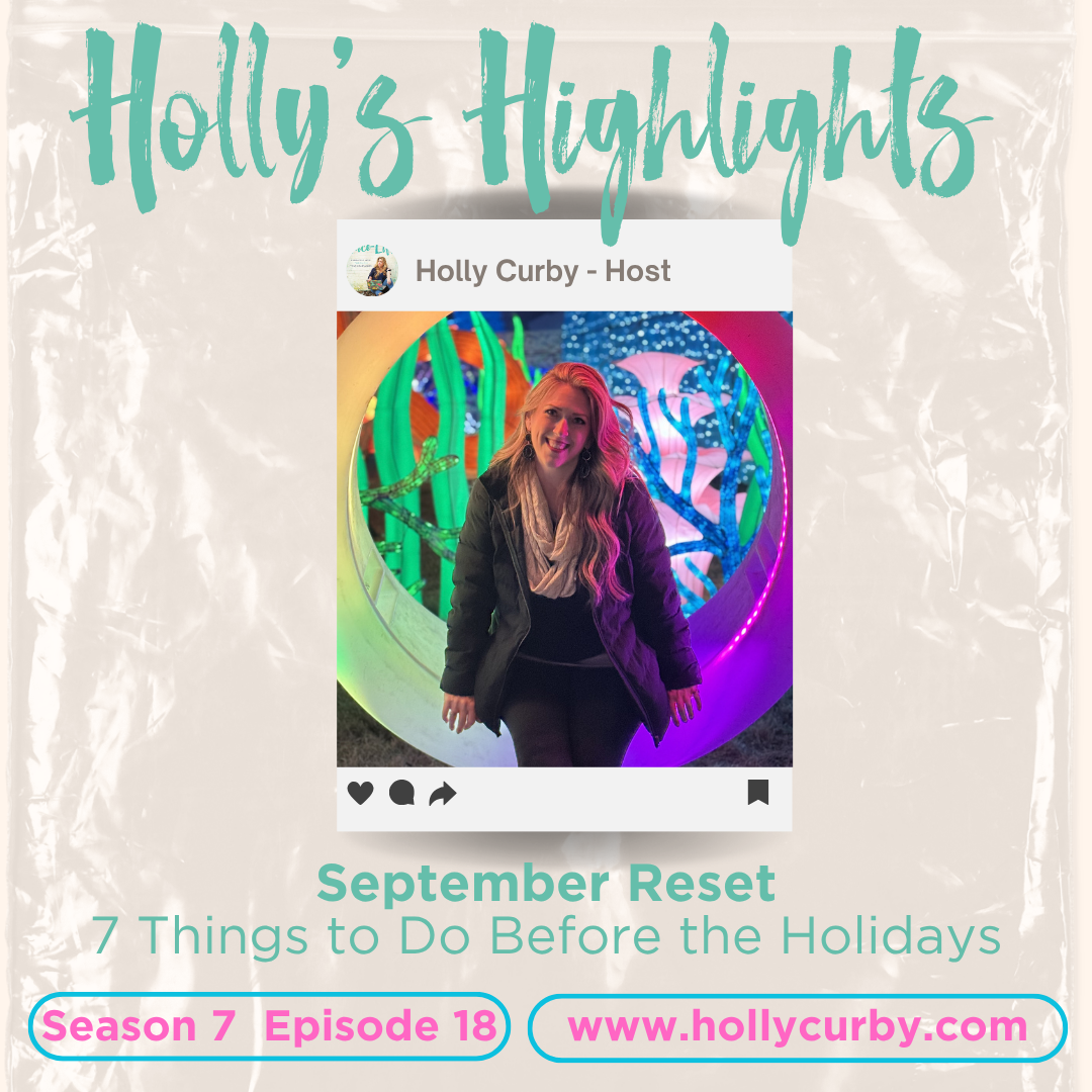September Reset: 7 Things to Do Before the Holidays - Season 7 Episode 18