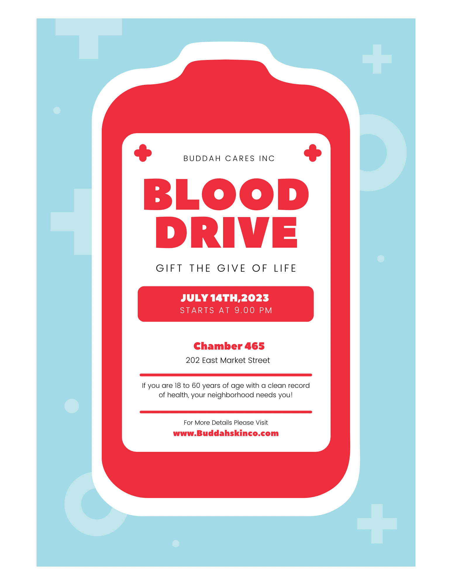 Flyer for a blood drive event hosted by Buddah Cares Inc, scheduled for July 14th, 2023, starting at 9:00 pm at Chamber 465, 202 East Market Street, targeted at individuals aged 18 to 60 with good health, encouraging community participation.