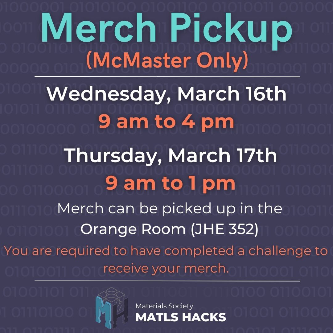Merch for Mac Students!!!

Hey Mac students that participated in MatlsHacks, please come by at the specified times to pick up your MatlsHacks merch in the orange room (JHE 352) tomorrow 9AM-4PM and Thursday 9AM-1PM.

You are required to have complete