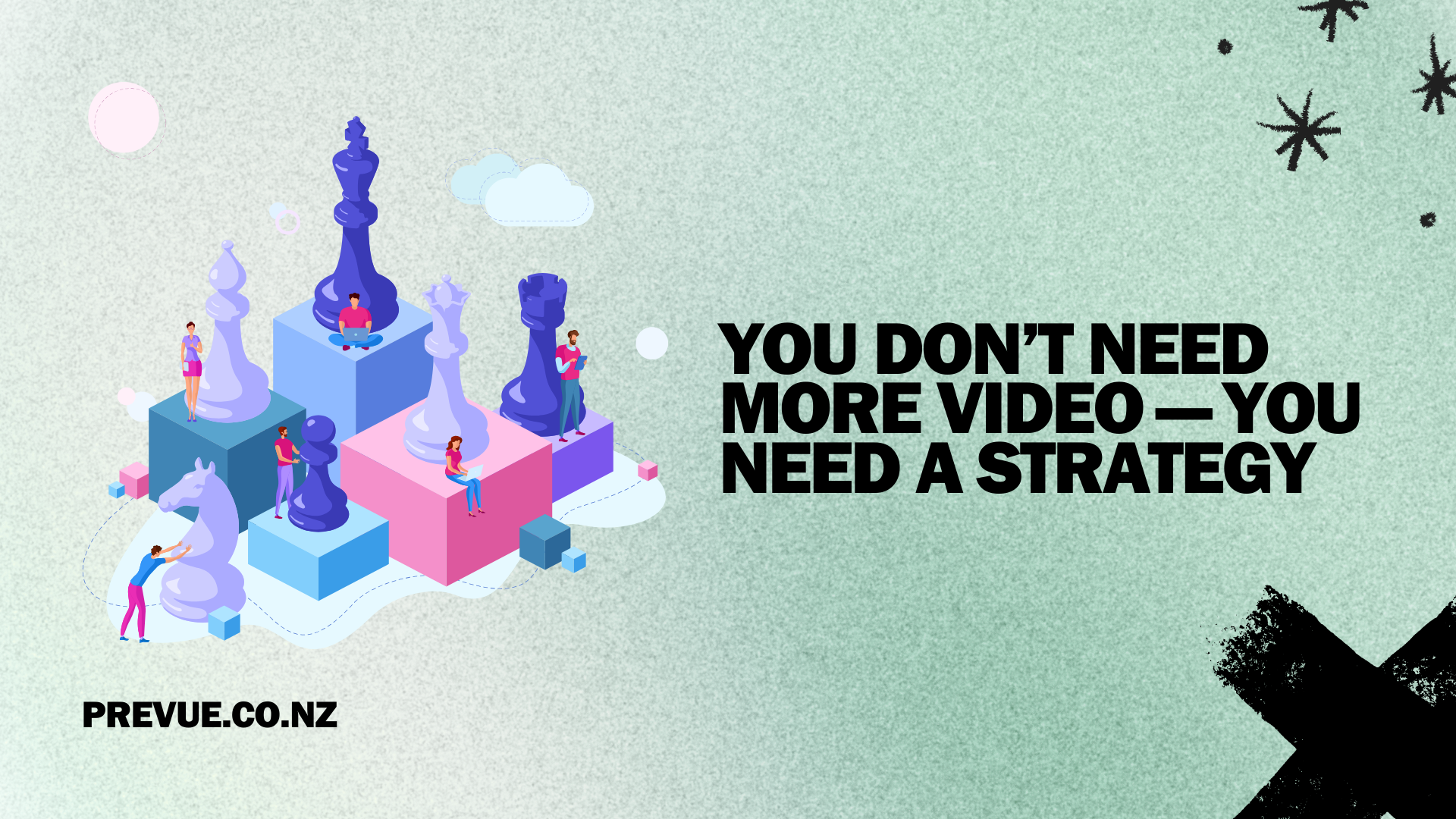 You Don’t Need More Video. You Need a Strategy