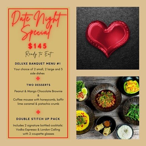 Want to spoil that special someone this weekend? Why not order our &lsquo;Date Night Special&rsquo; and indulge your tastebuds ❤️🍽

Order by 4pm today for same day free delivery. 
.
.
.
#seamstressmelbourne #seamstressmelb #takeaway #datenight #supp